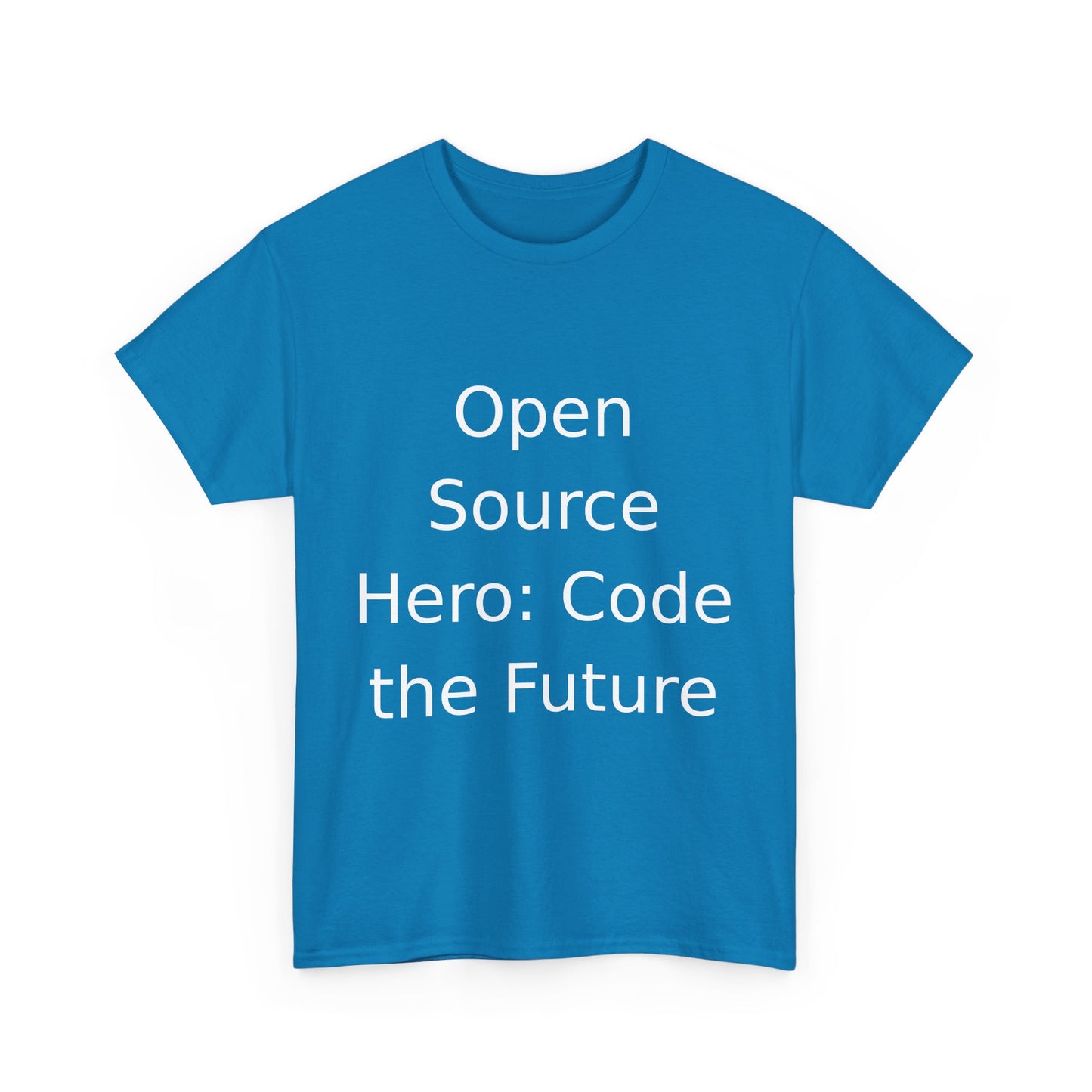 Open Source Hero T-Shirt