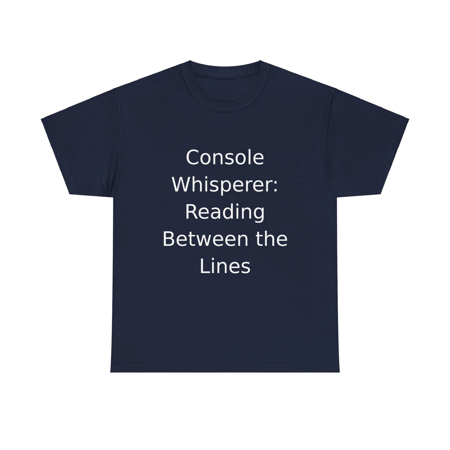 Console Whisperer T-Shirt