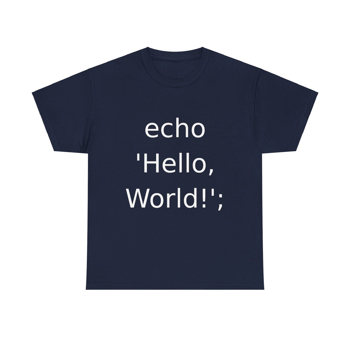 PHP Echo Hello World T-Shirt