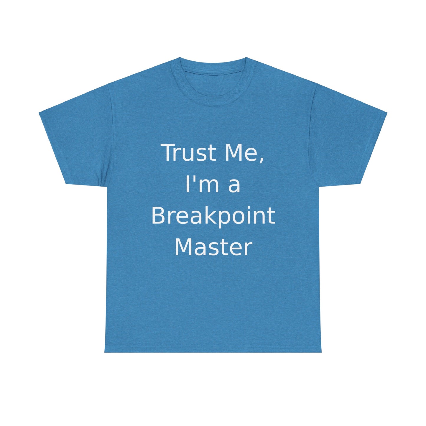 Breakpoint Master T-Shirt