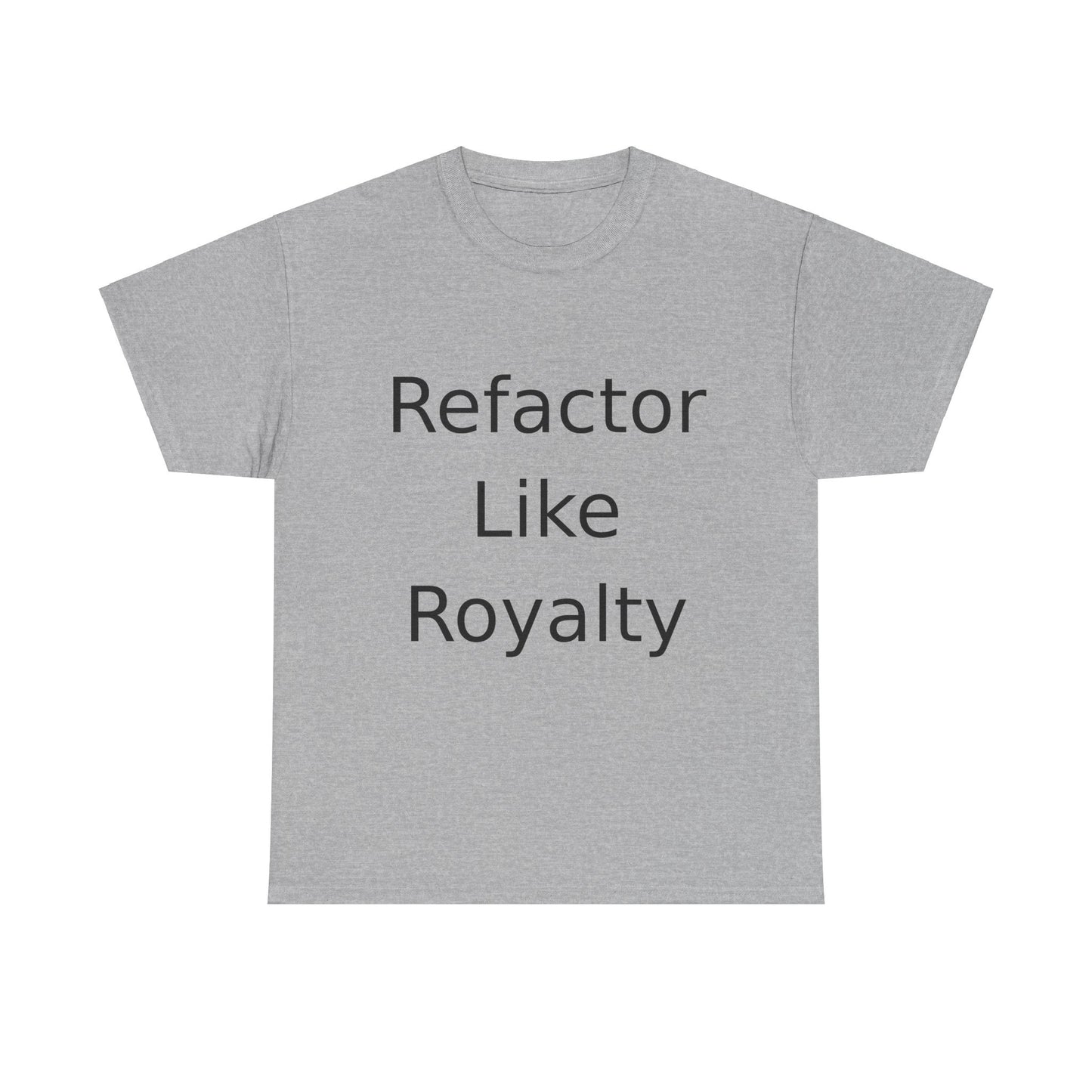 Refactor Royalty T-Shirt