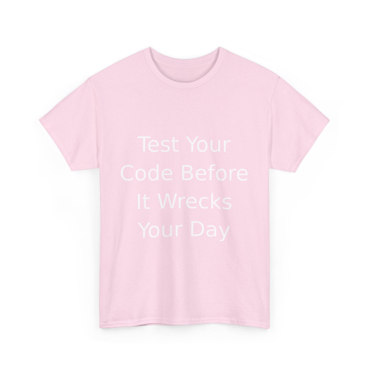 Test Your Code T-shirt