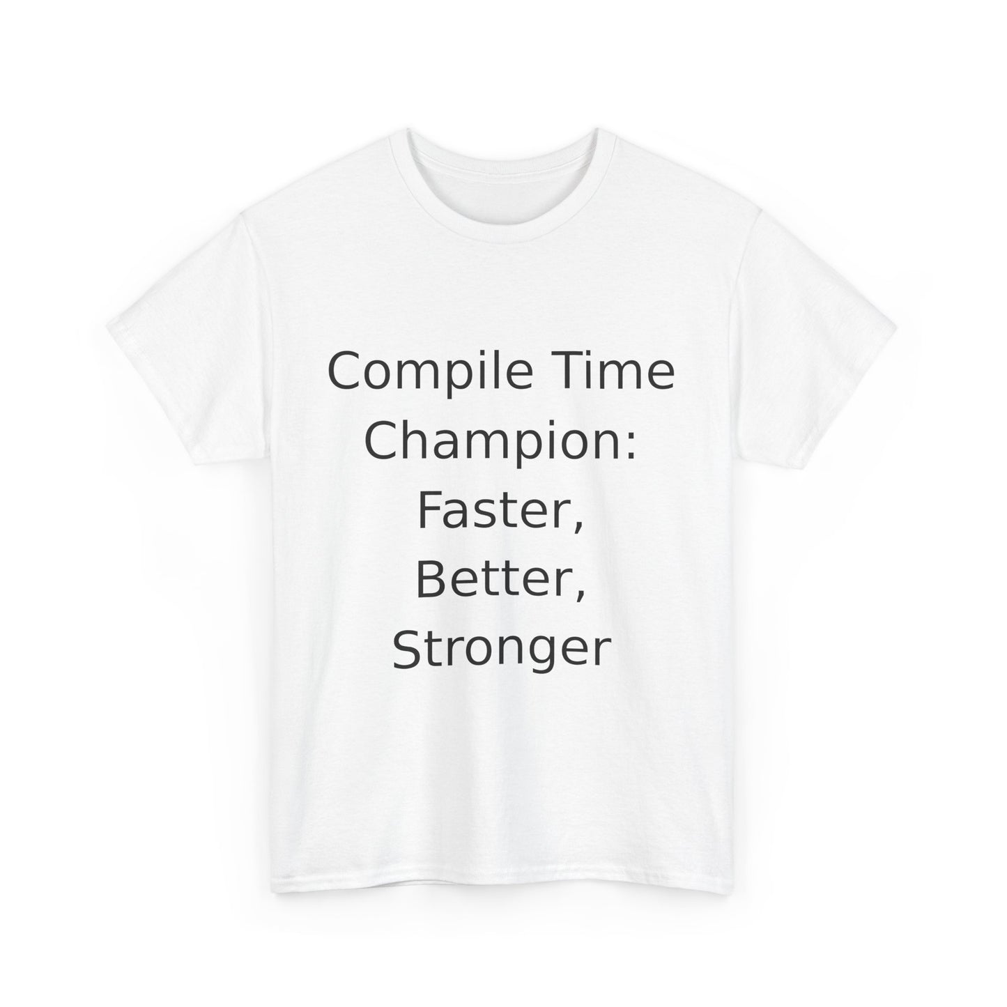 Compile Time Champion T-shirt