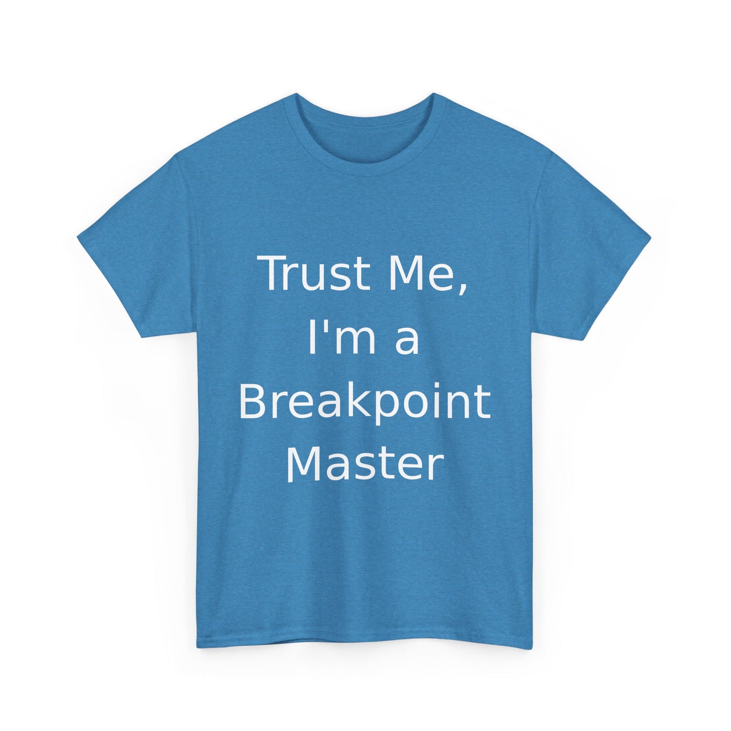 Breakpoint Master T-Shirt