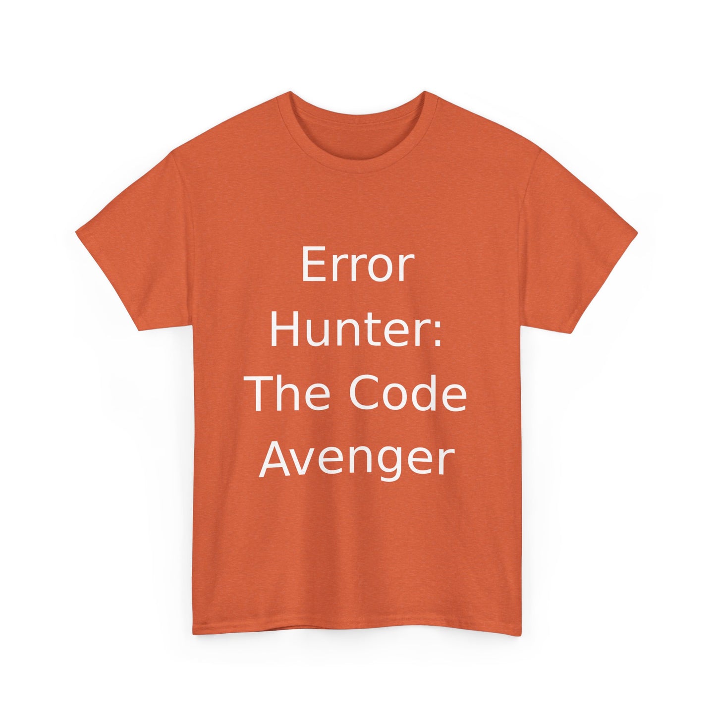 Error Hunter T-Shirt