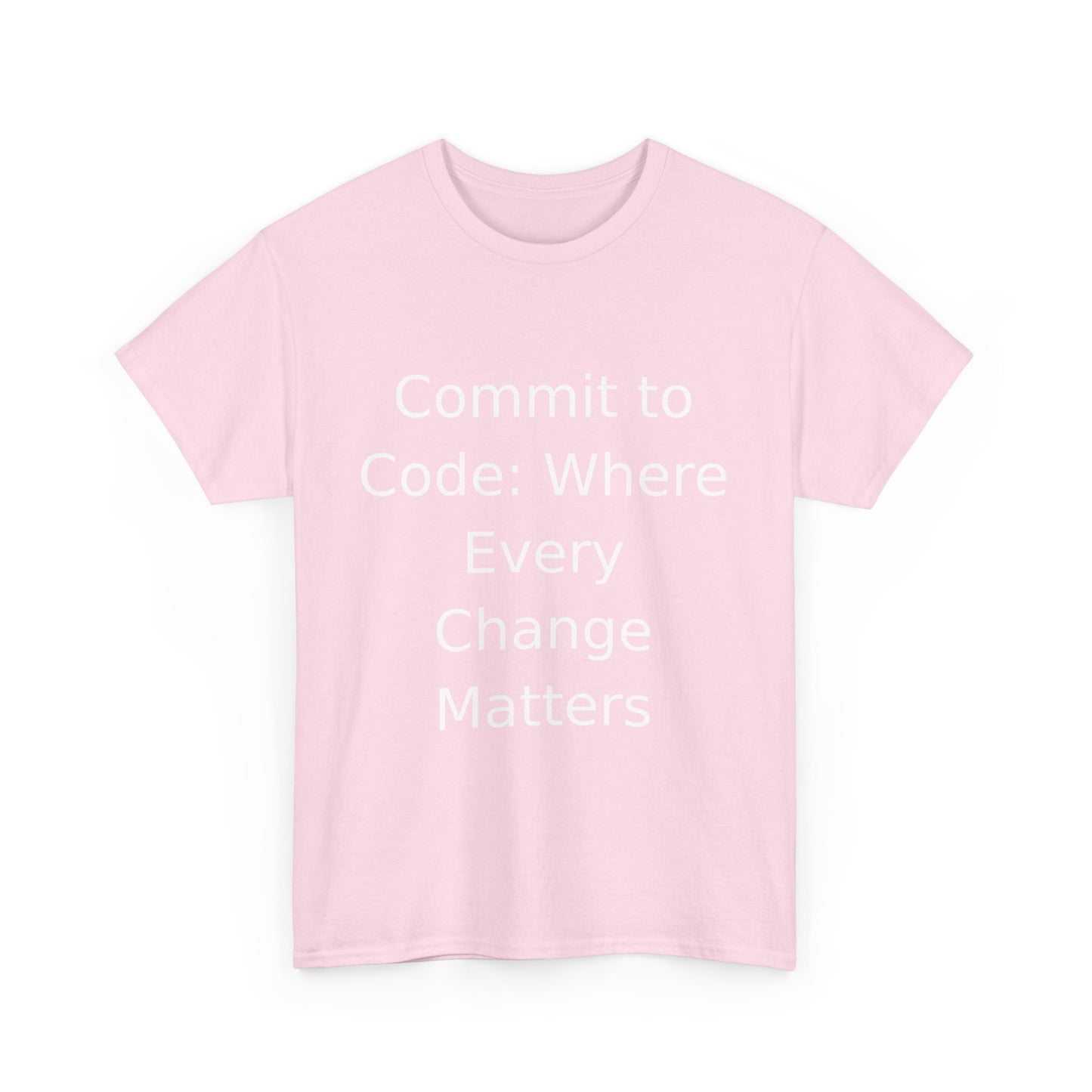 Commit to Code T-Shirt