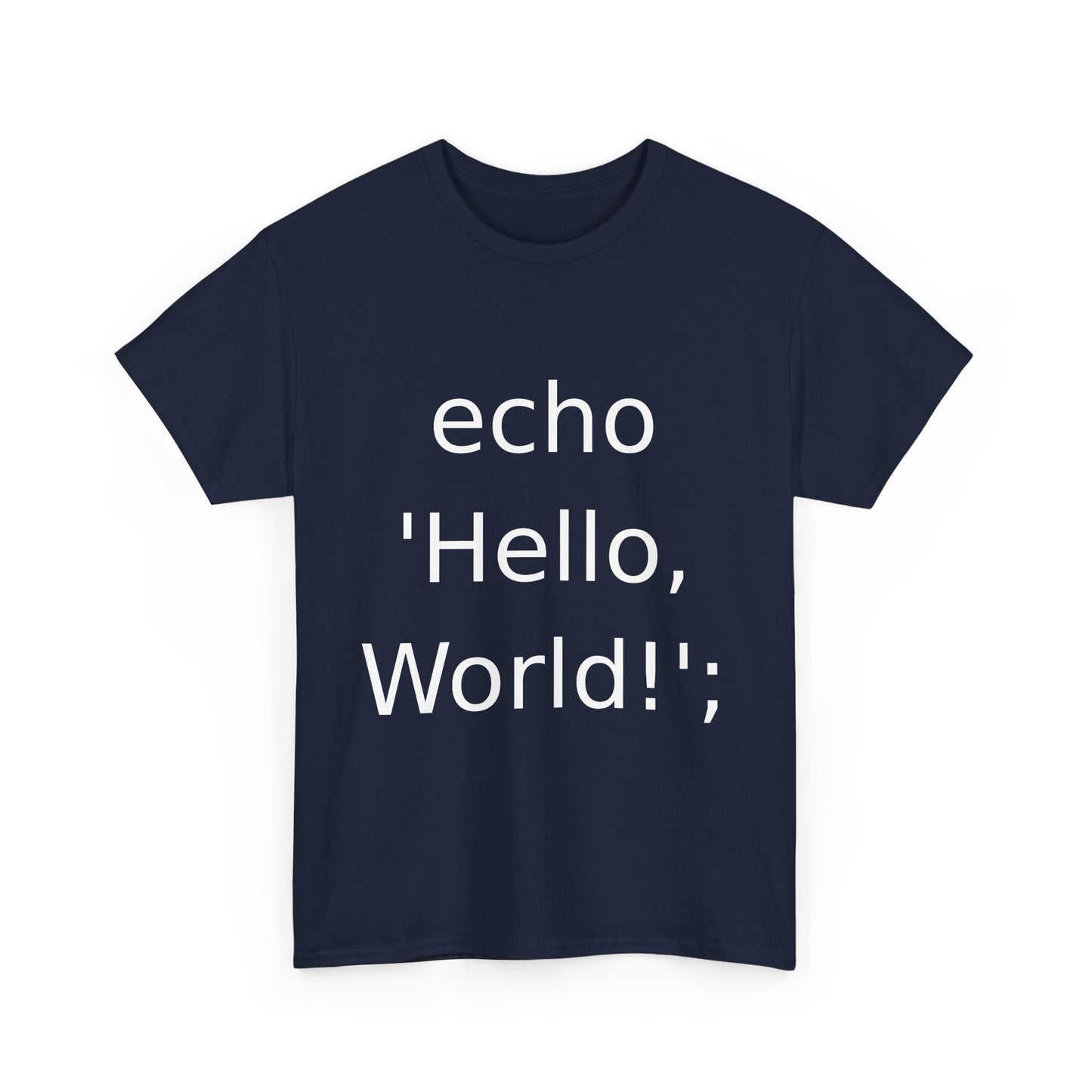 PHP Echo Hello World T-Shirt