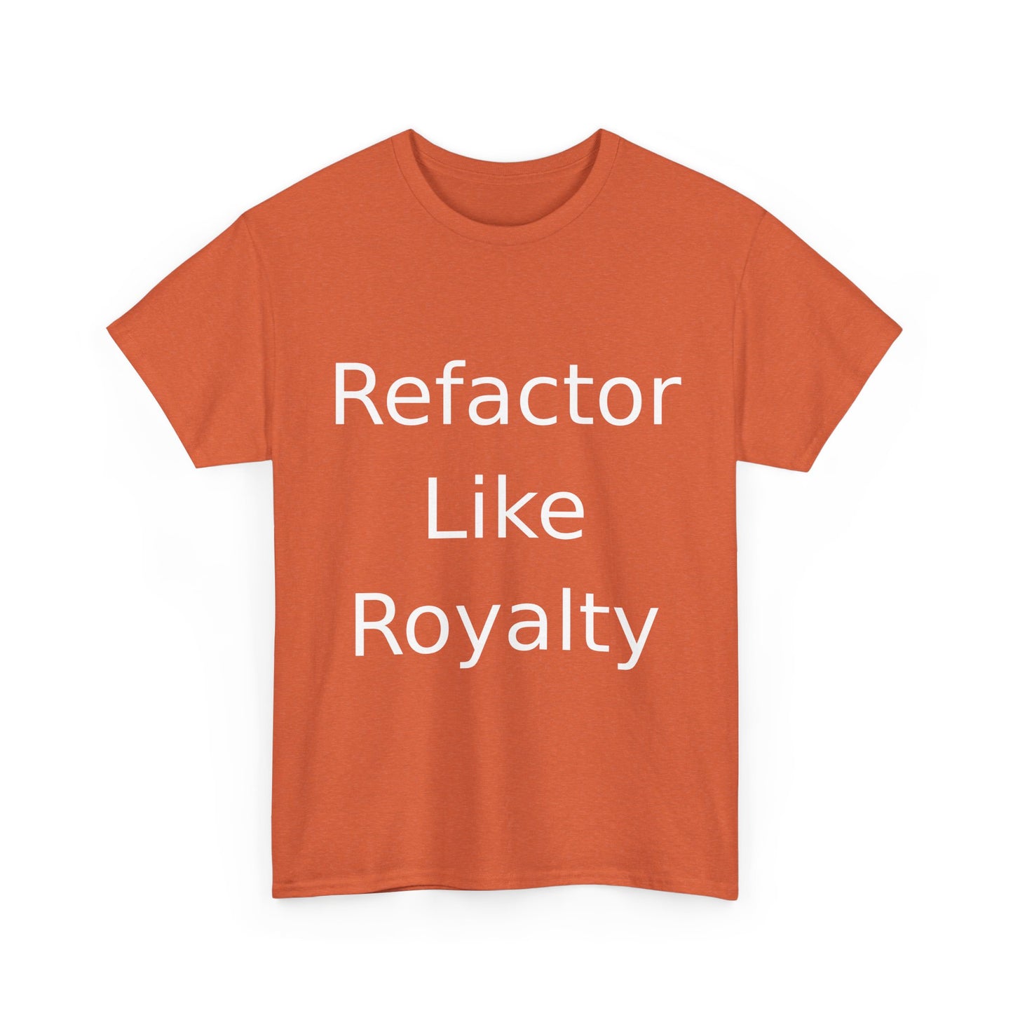 Refactor Royalty T-Shirt