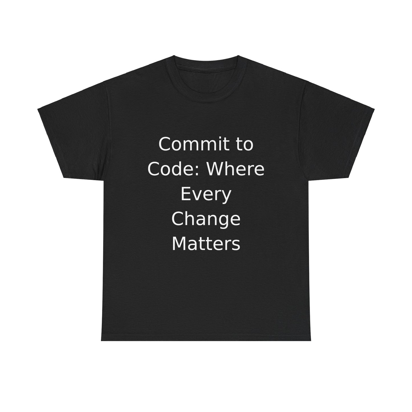 Commit to Code T-Shirt