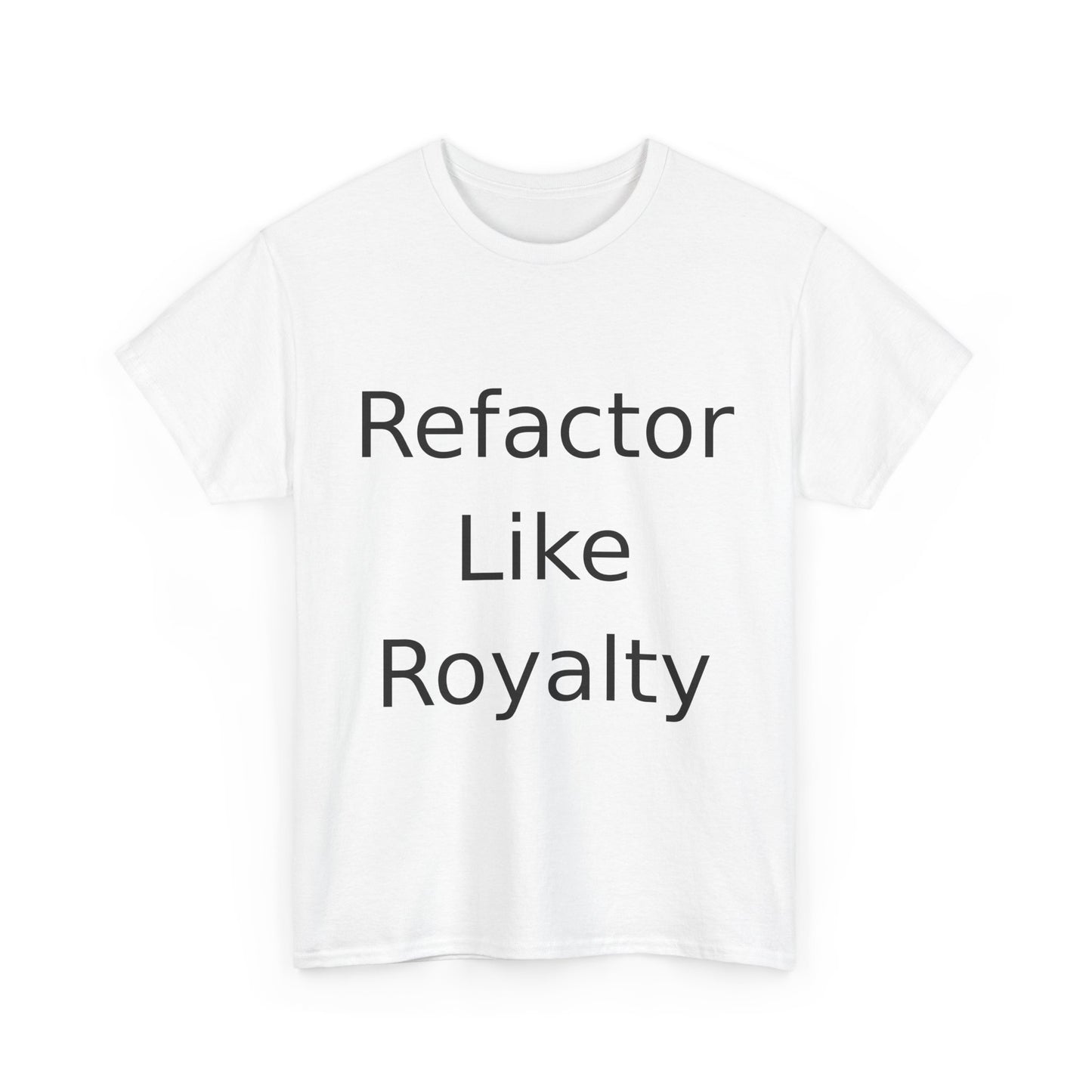 Refactor Royalty T-Shirt