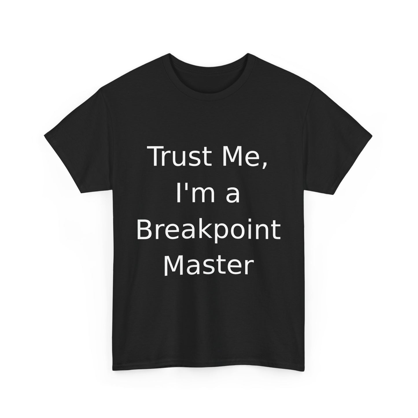 Breakpoint Master T-Shirt