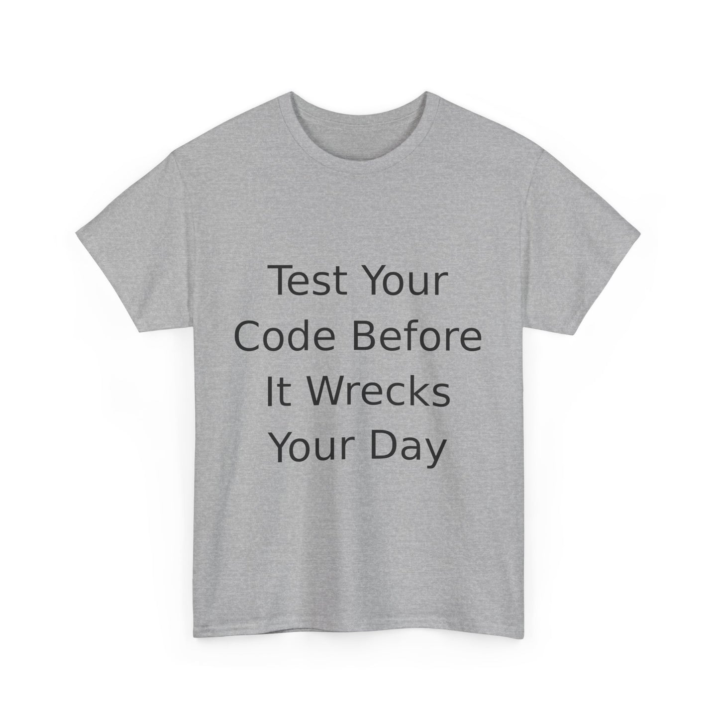 Test Your Code T-shirt