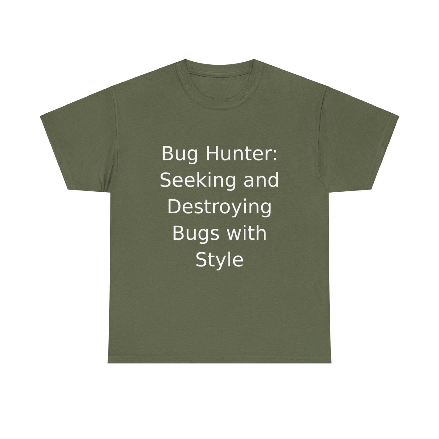 Bug Hunter T-Shirt