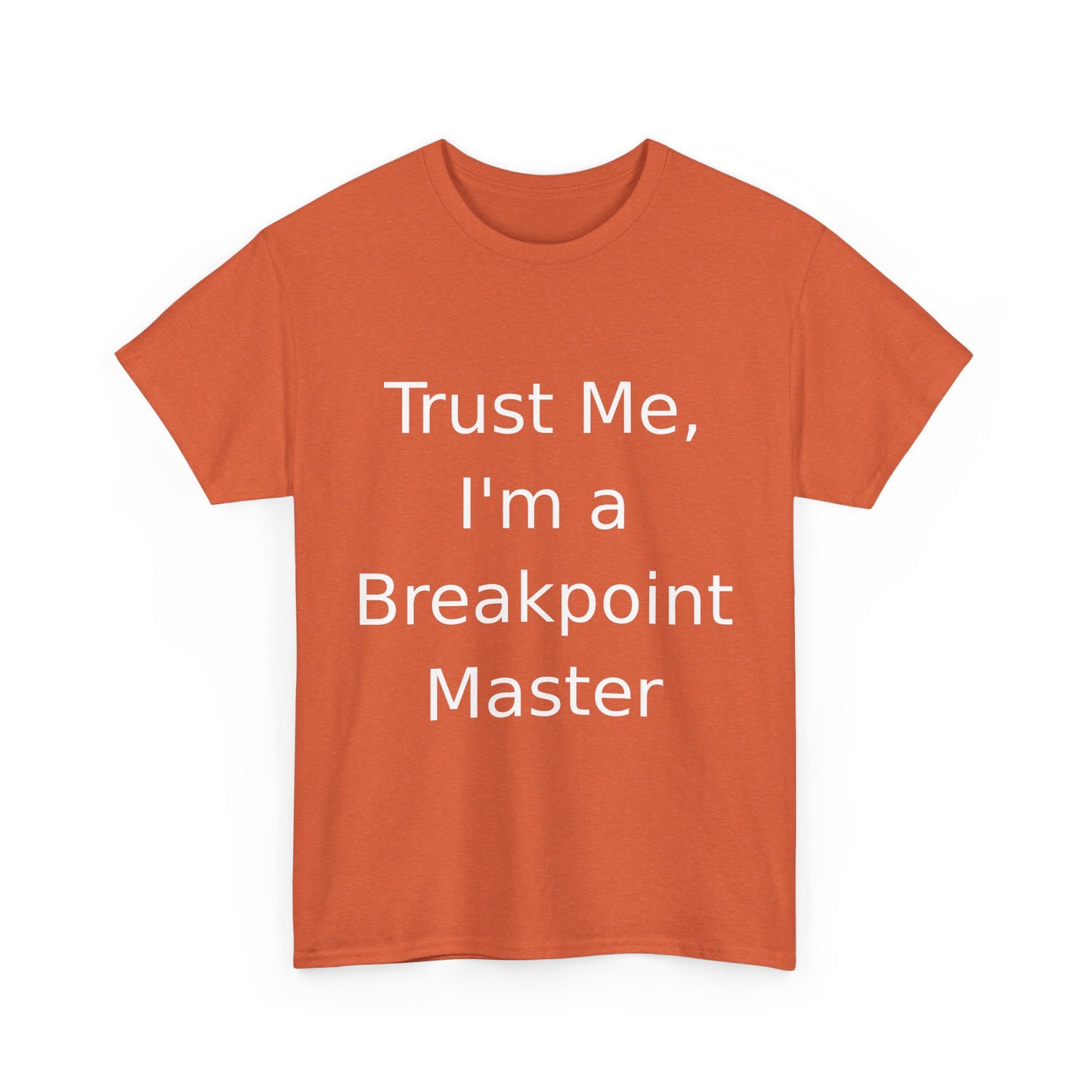 Breakpoint Master T-Shirt