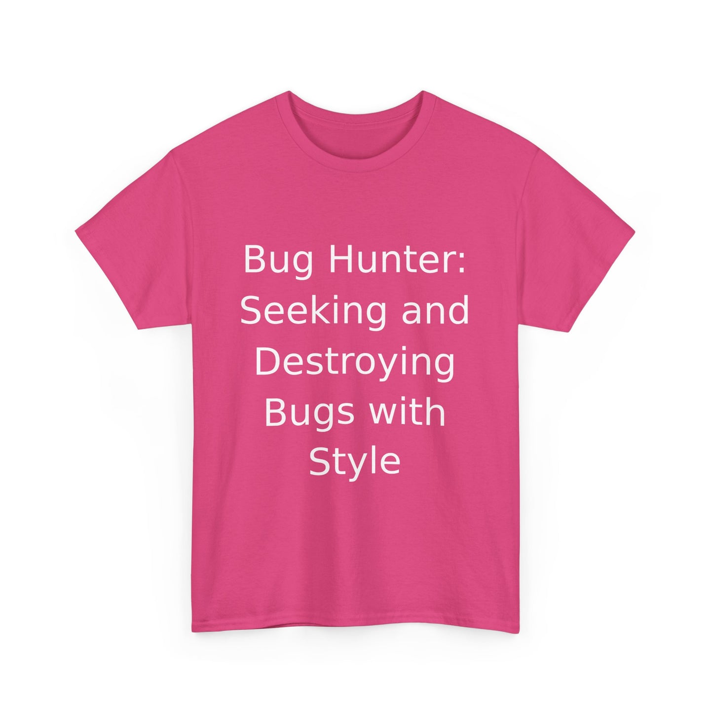 Bug Hunter T-Shirt