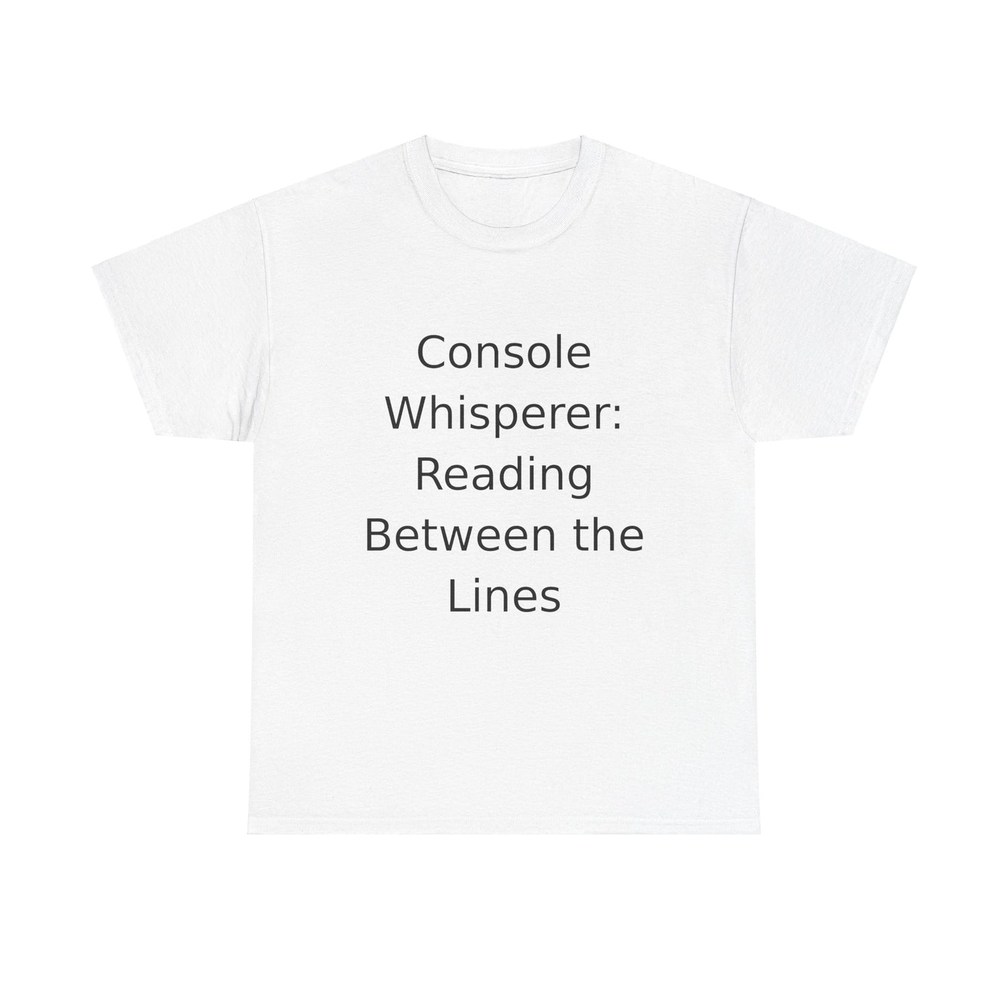 Console Whisperer T-Shirt