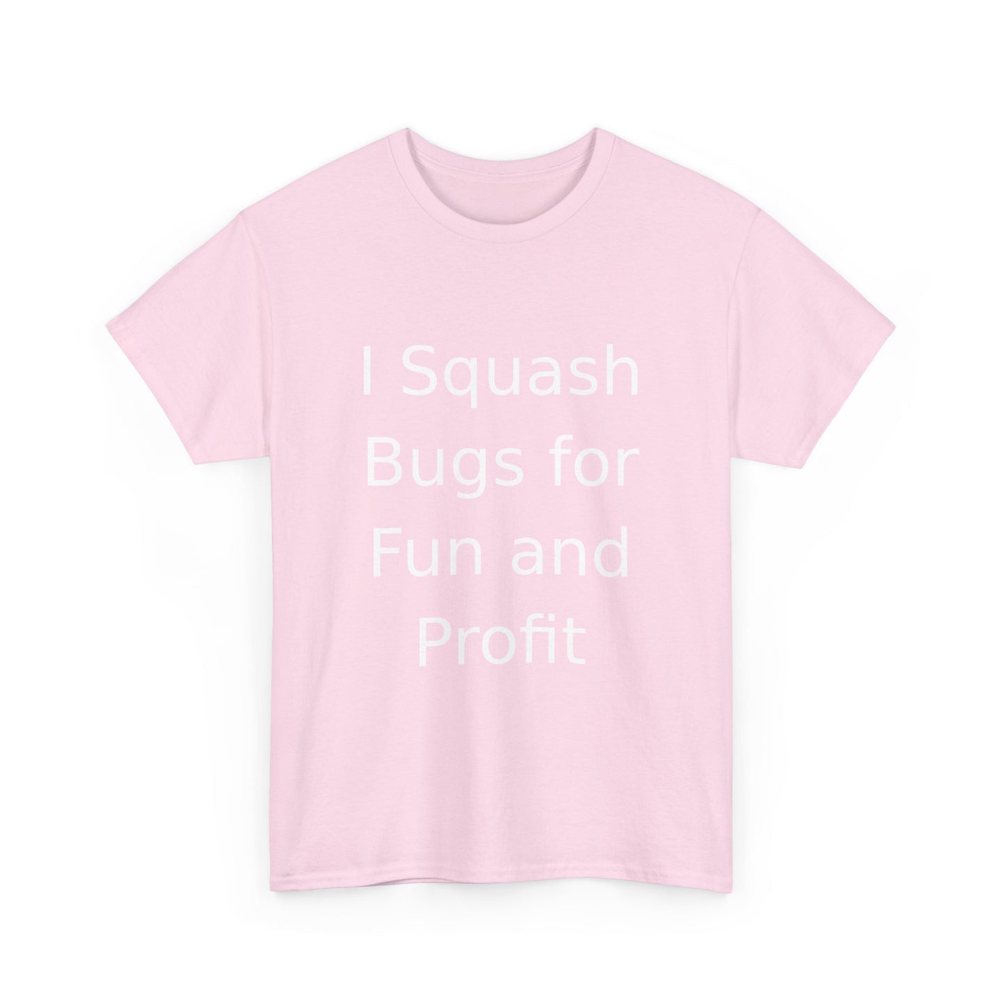 Bug Squasher T-Shirt