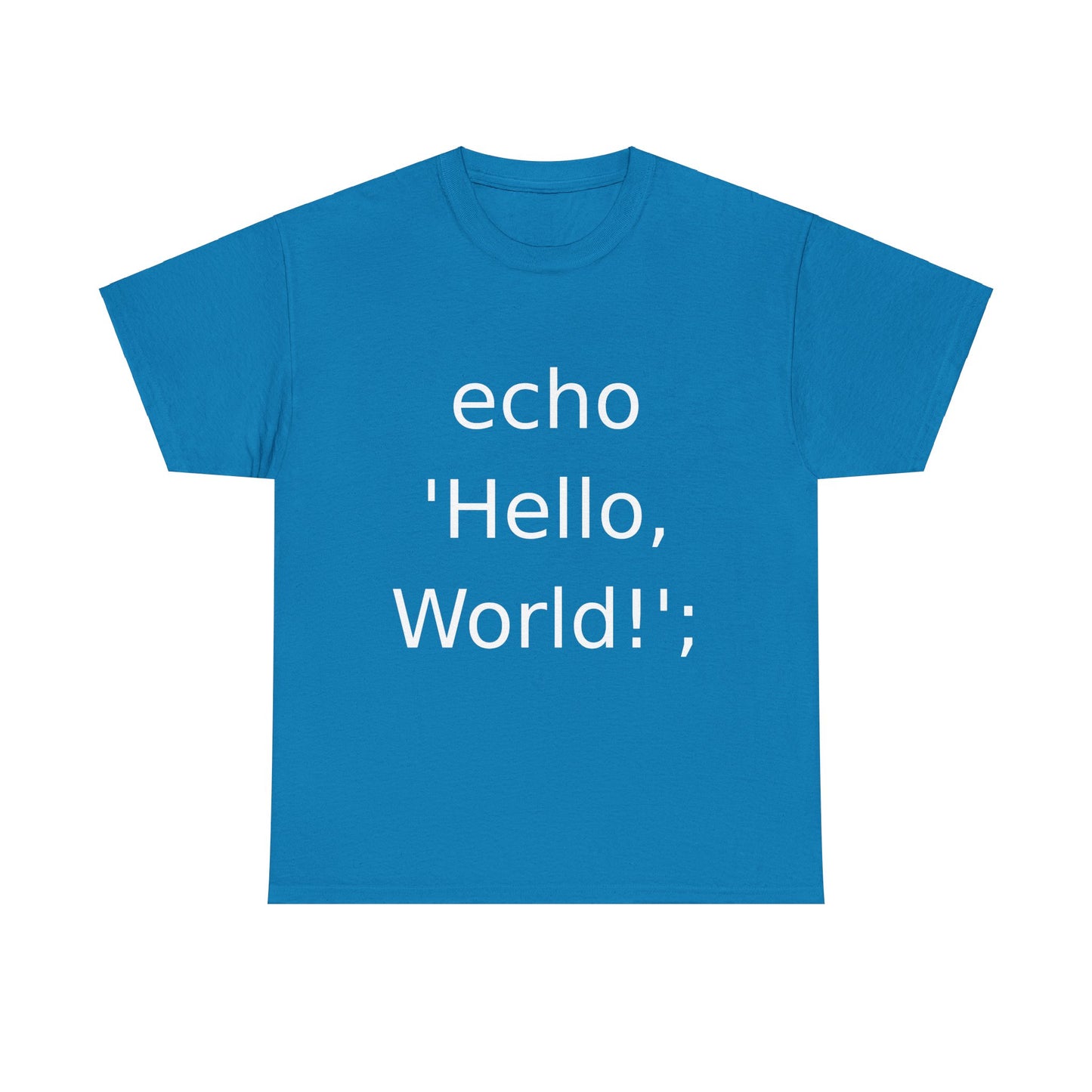 PHP Echo Hello World T-Shirt