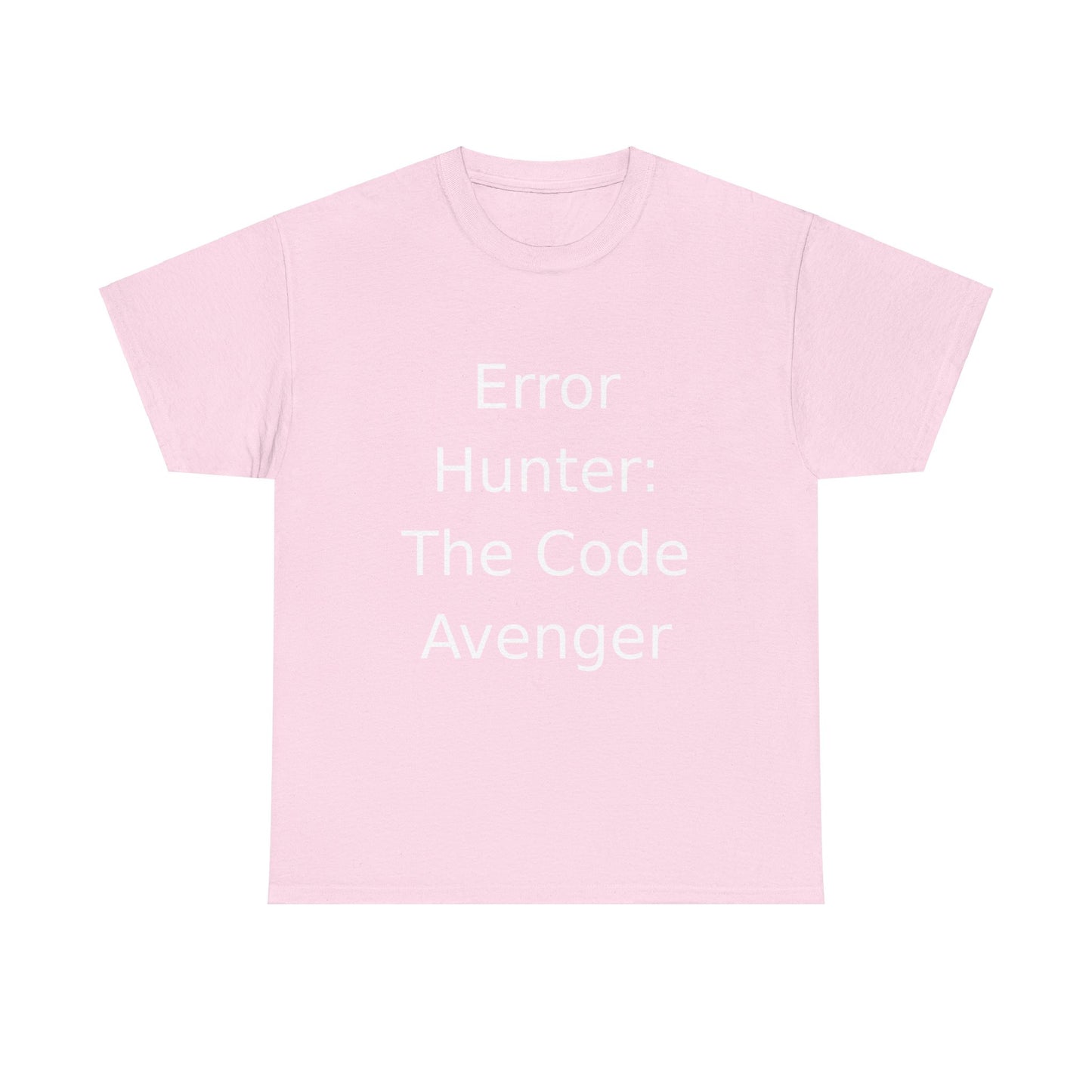 Error Hunter T-Shirt