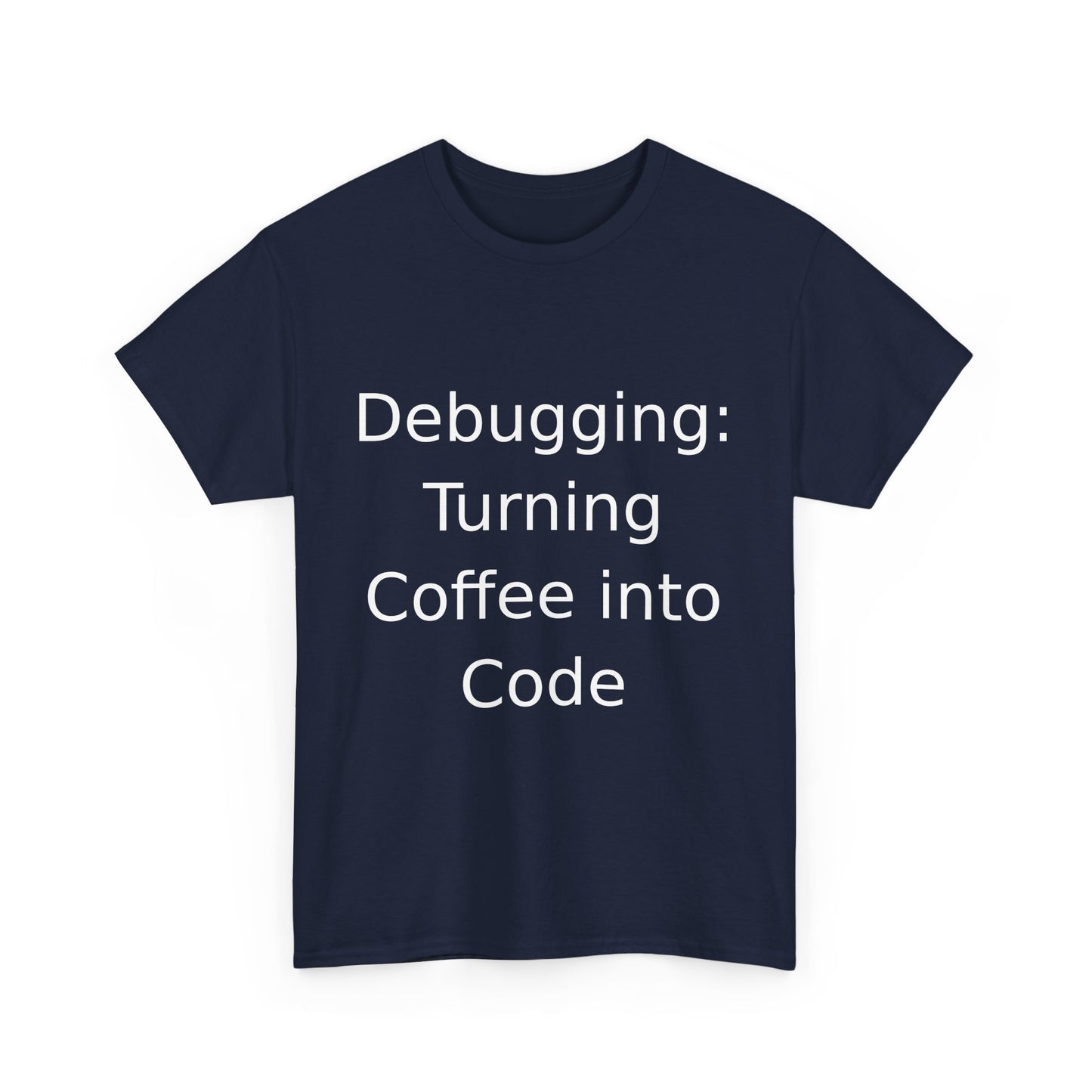 Debugger's Delight T-Shirt