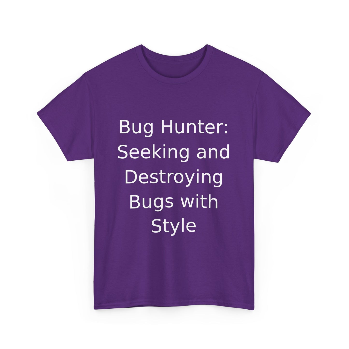 Bug Hunter T-Shirt