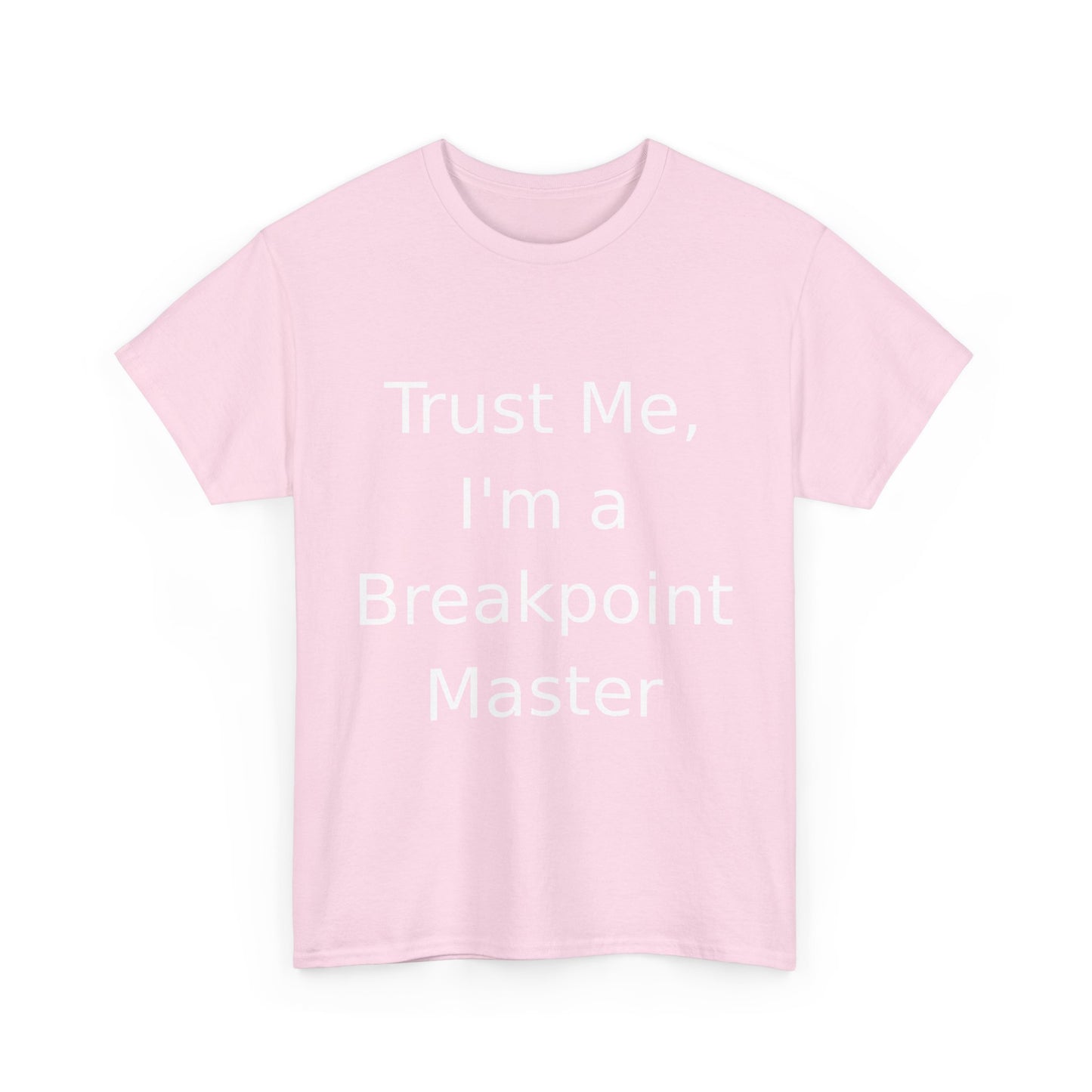 Breakpoint Master T-Shirt