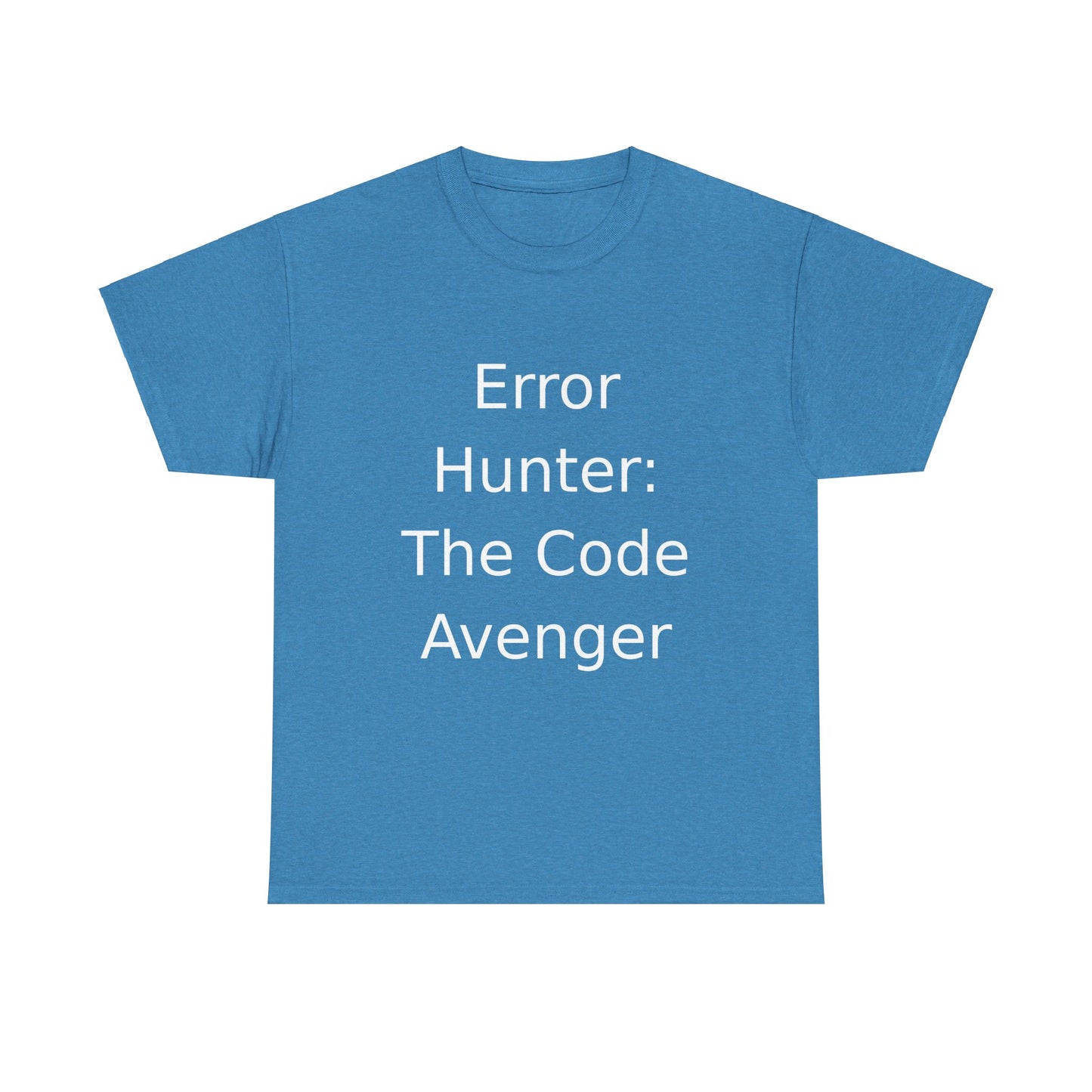 Error Hunter T-Shirt