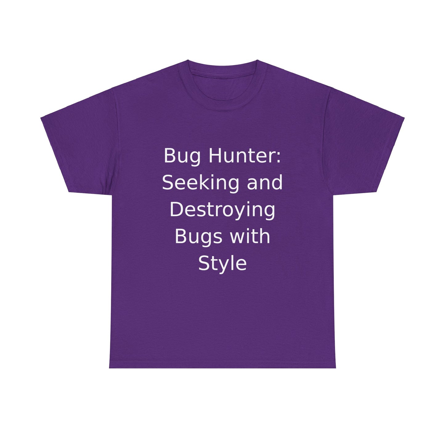 Bug Hunter T-Shirt