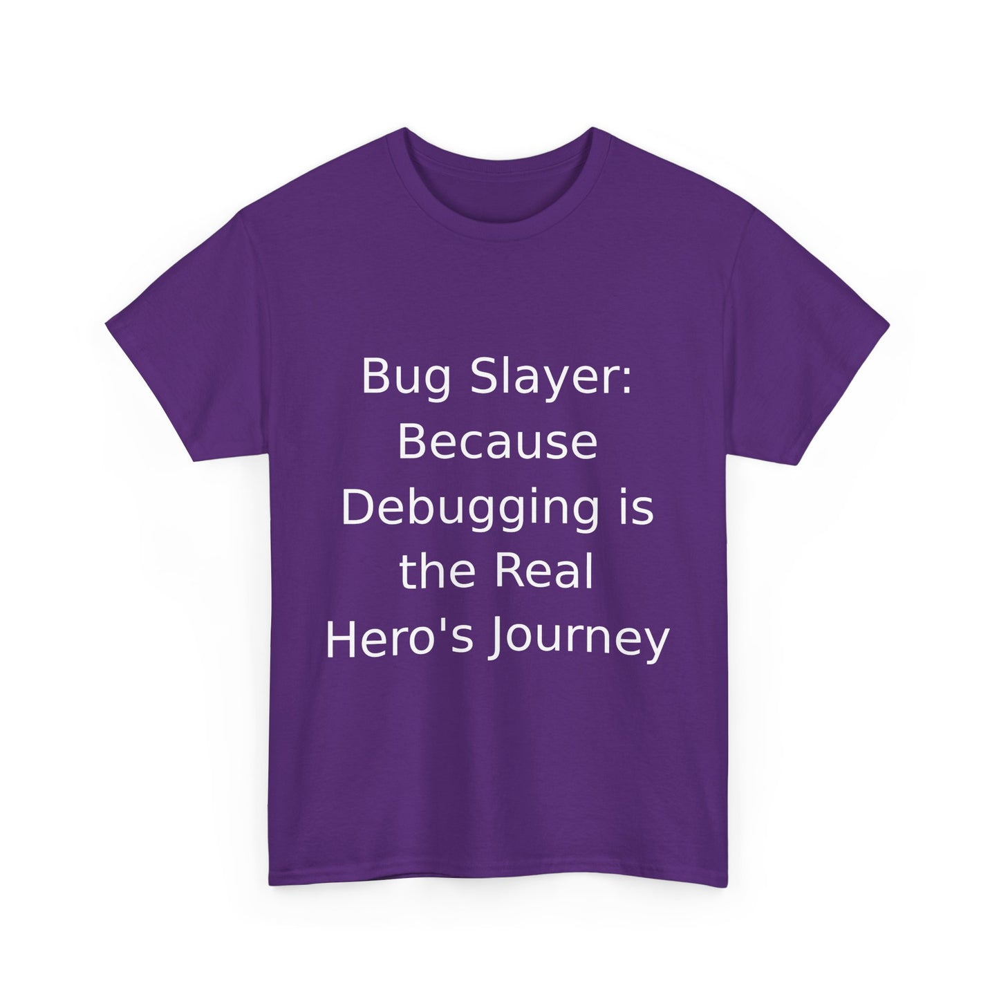 Bug Slayer T-shirt