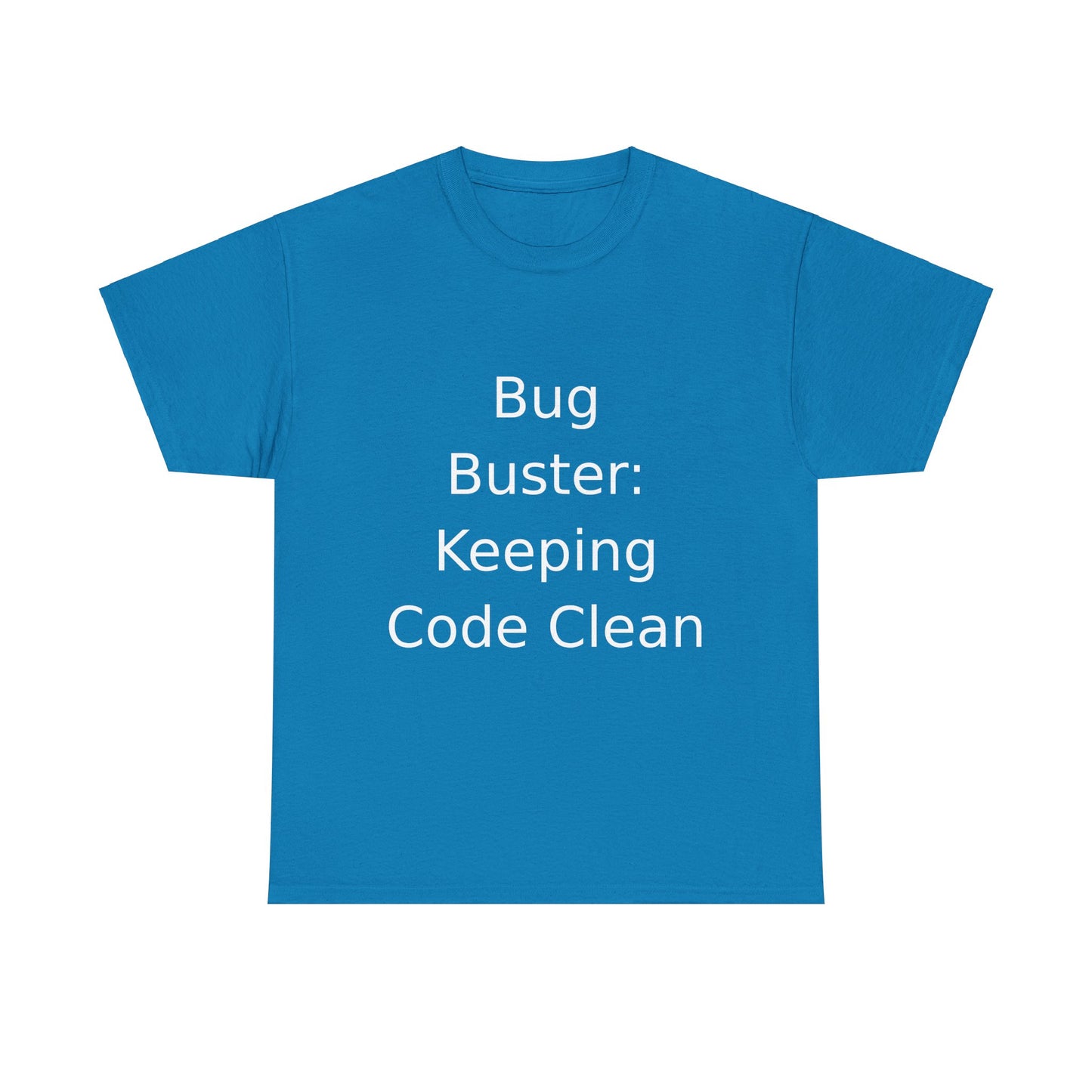 Bug Buster T-Shirt