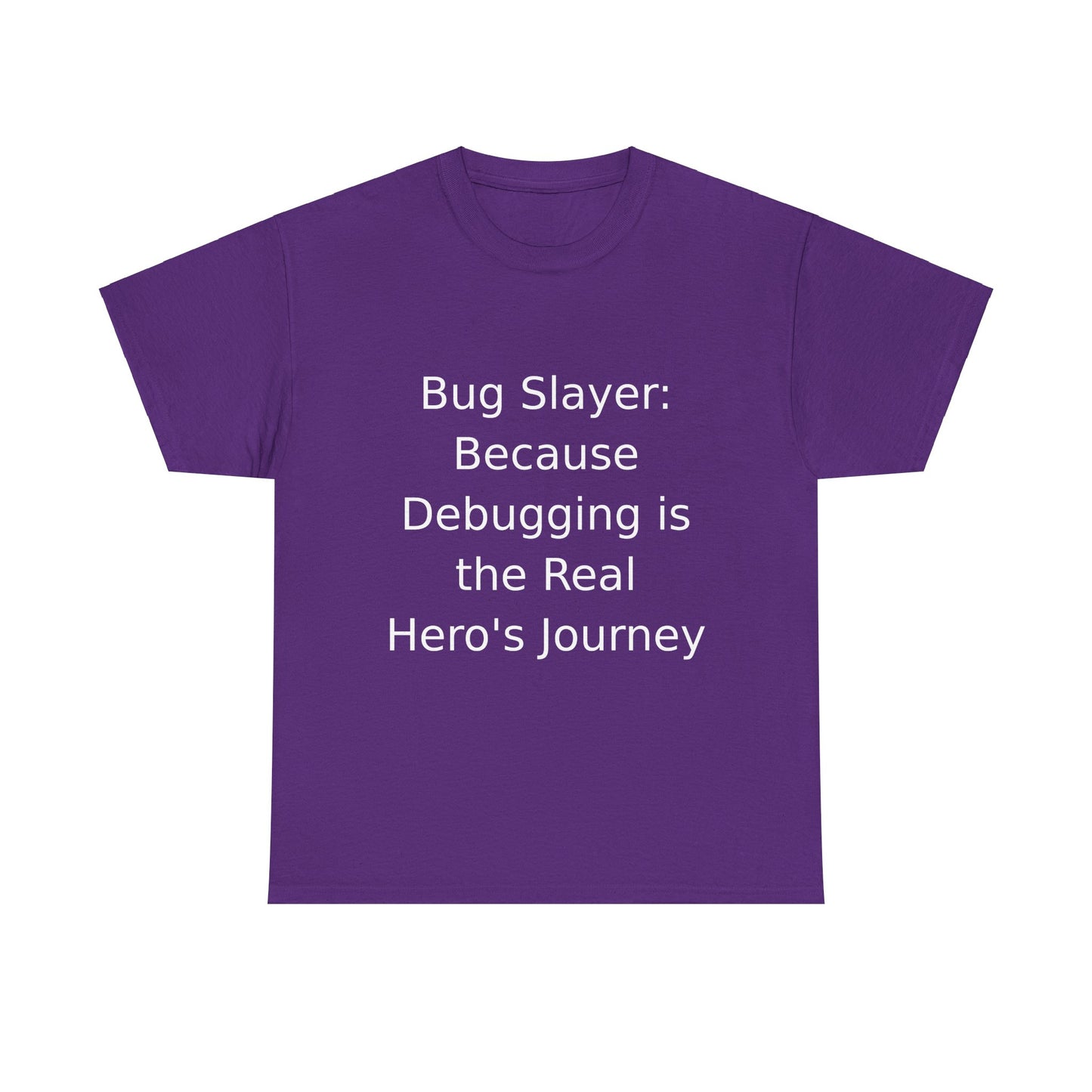 Bug Slayer T-shirt