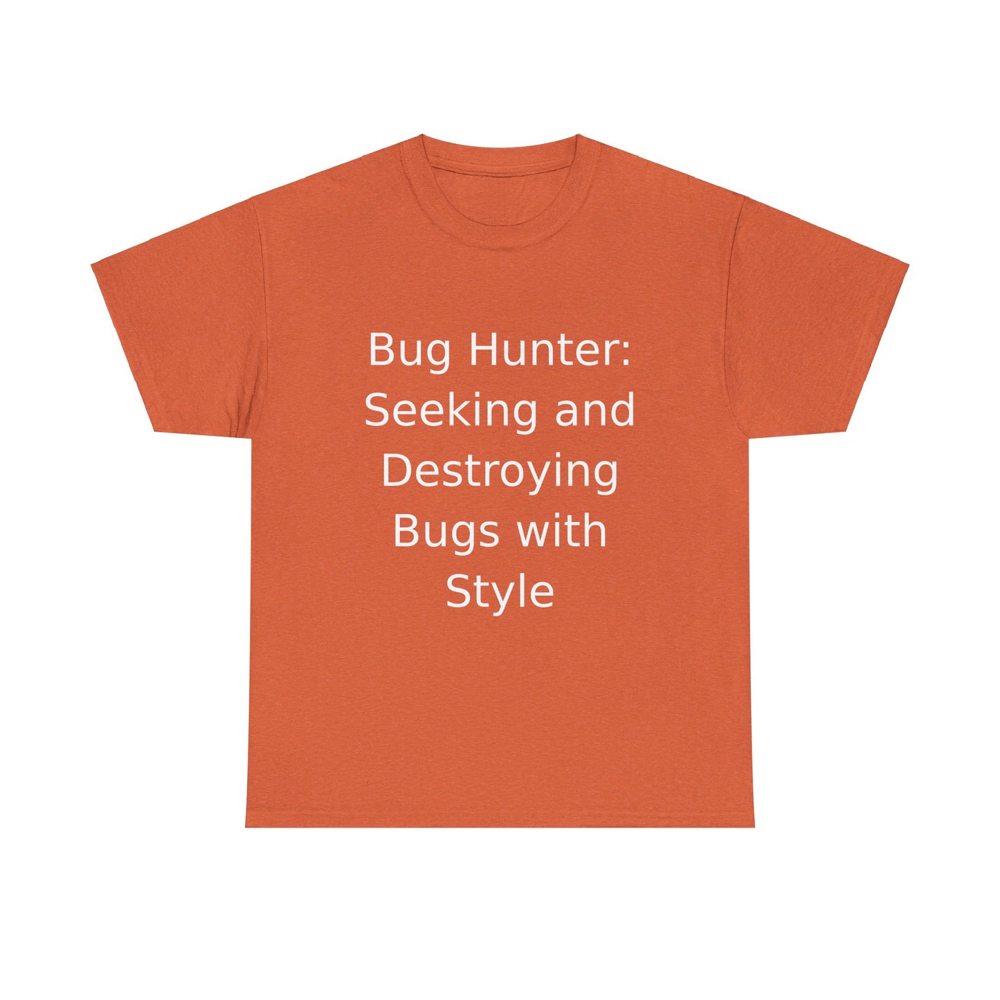 Bug Hunter T-Shirt