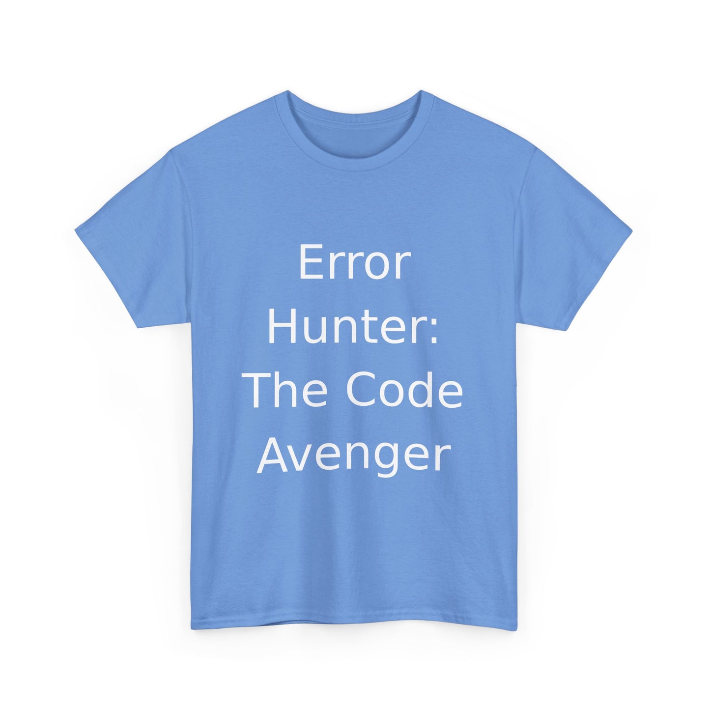 Error Hunter T-Shirt