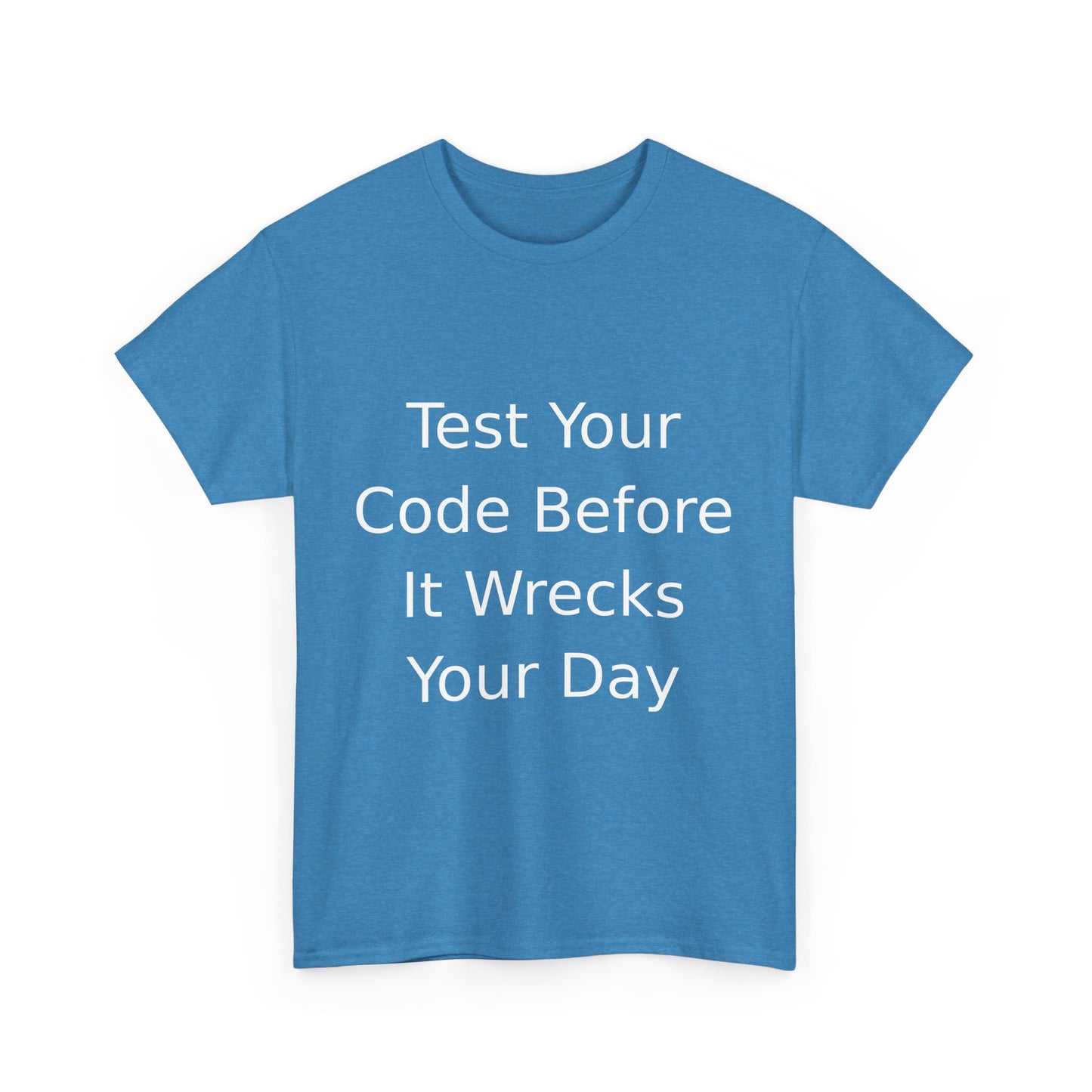 Test Your Code T-shirt