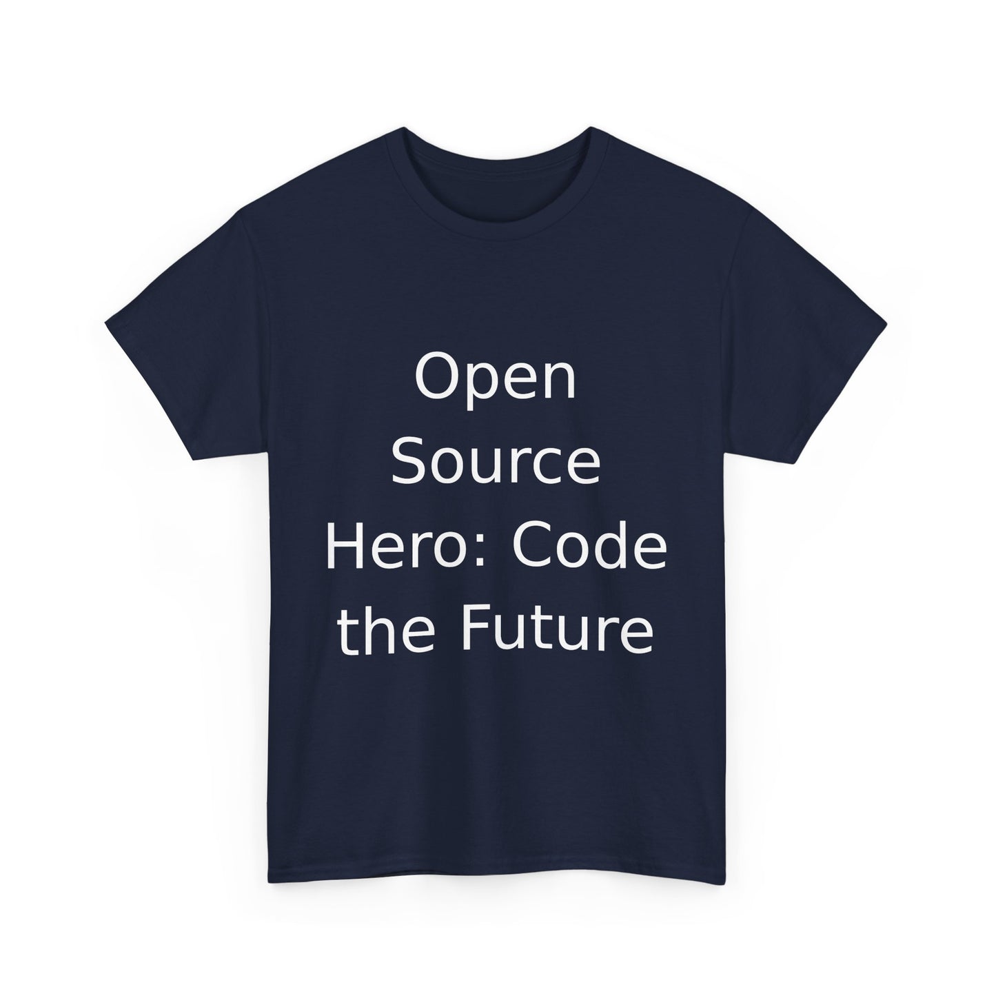 Open Source Hero T-Shirt