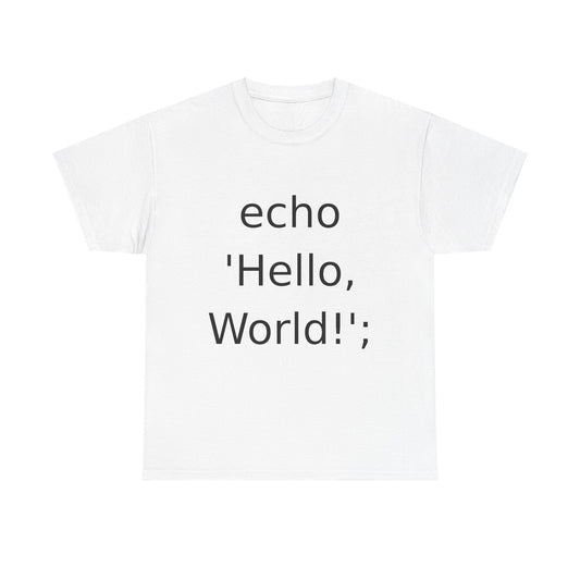 PHP Echo Hello World T-Shirt