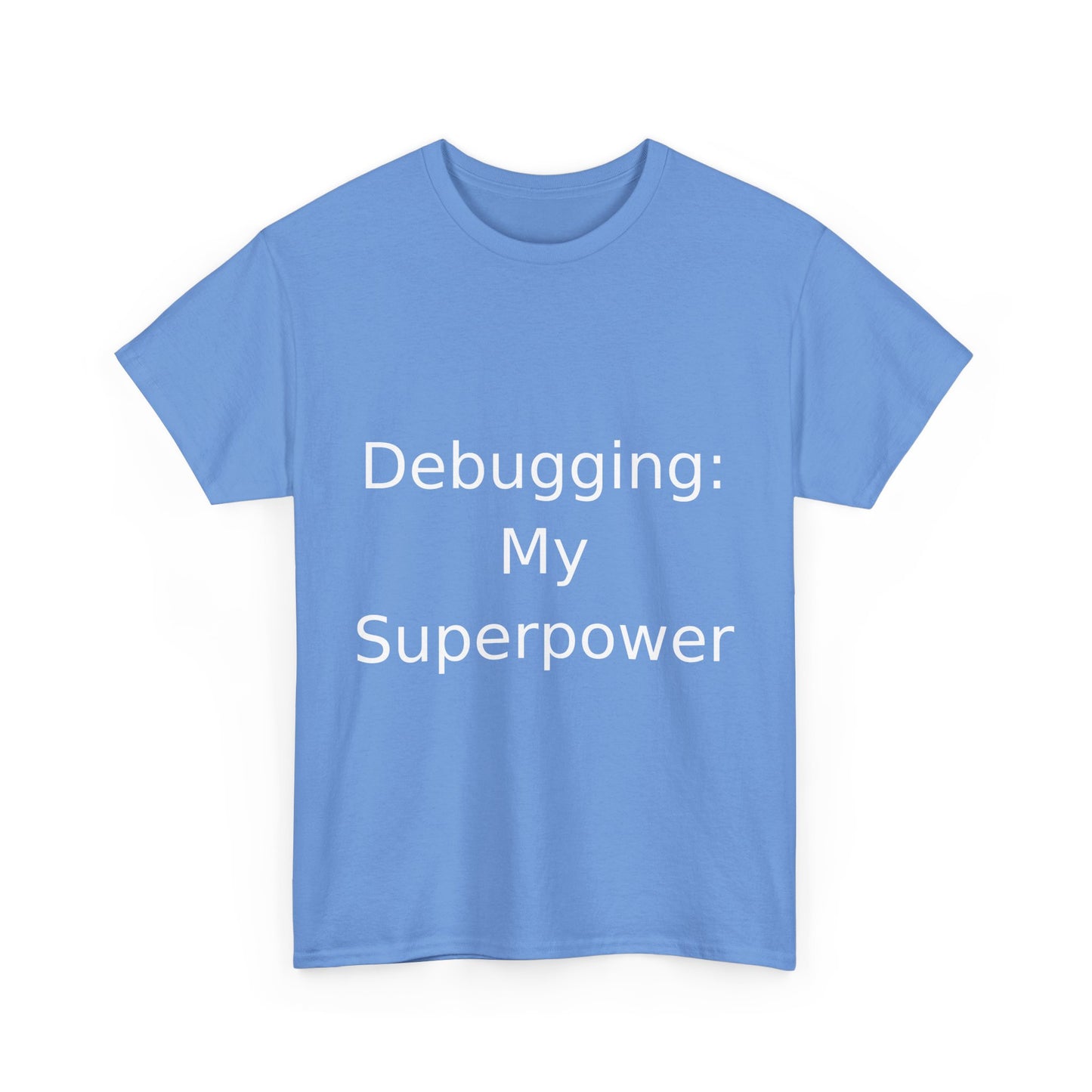 Debugging Hero T-Shirt