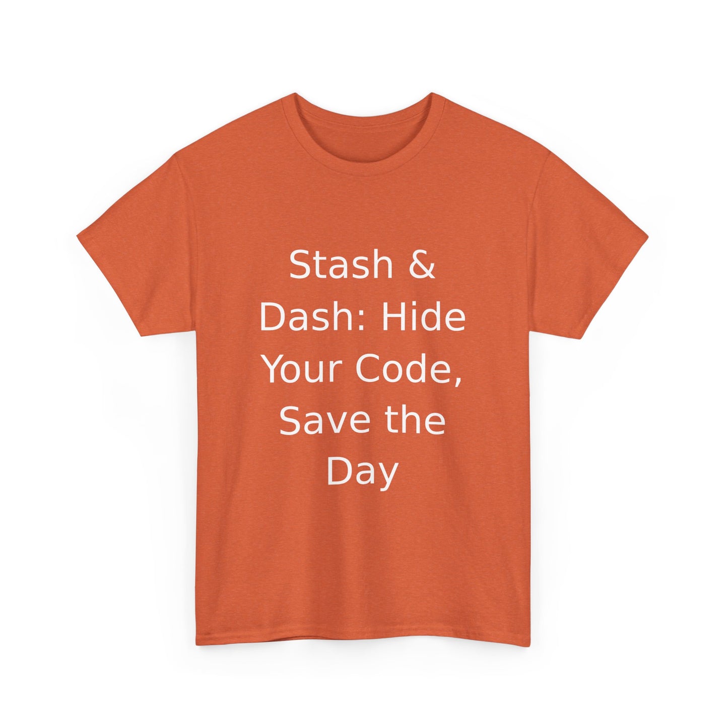 Stash & Dash T-Shirt