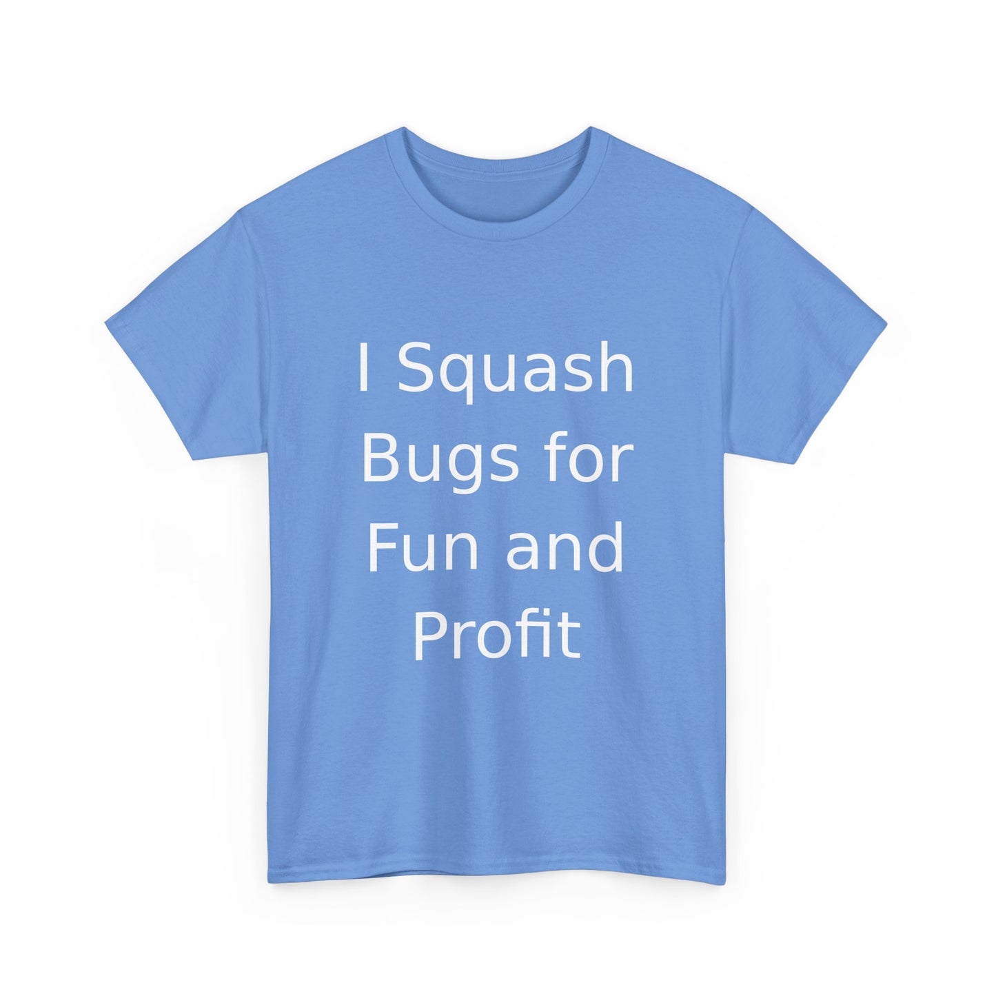 Bug Squasher T-Shirt