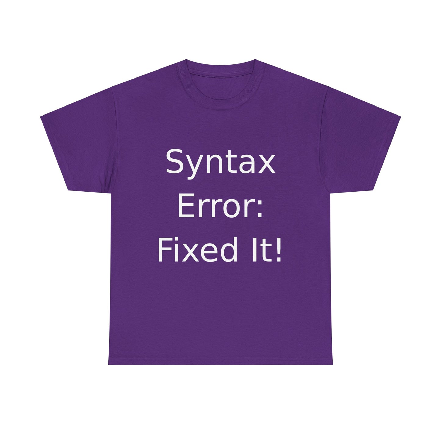 Syntax Error Fixer T-Shirt