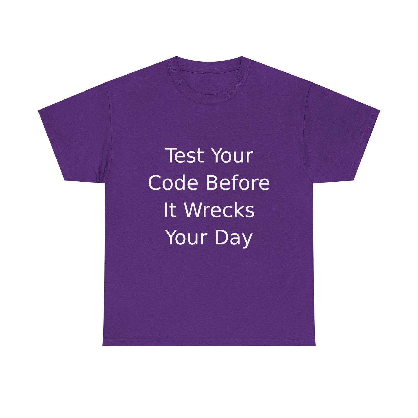 Test Your Code T-shirt