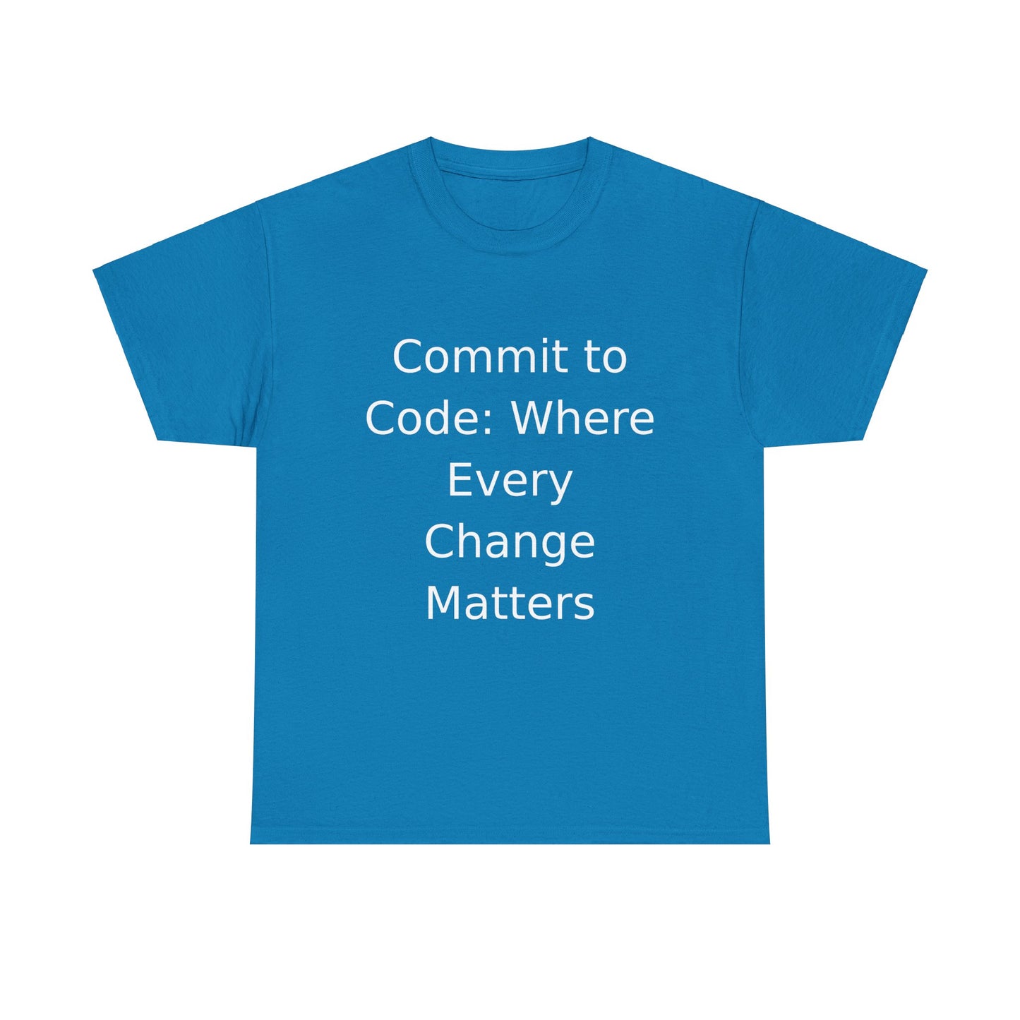 Commit to Code T-Shirt