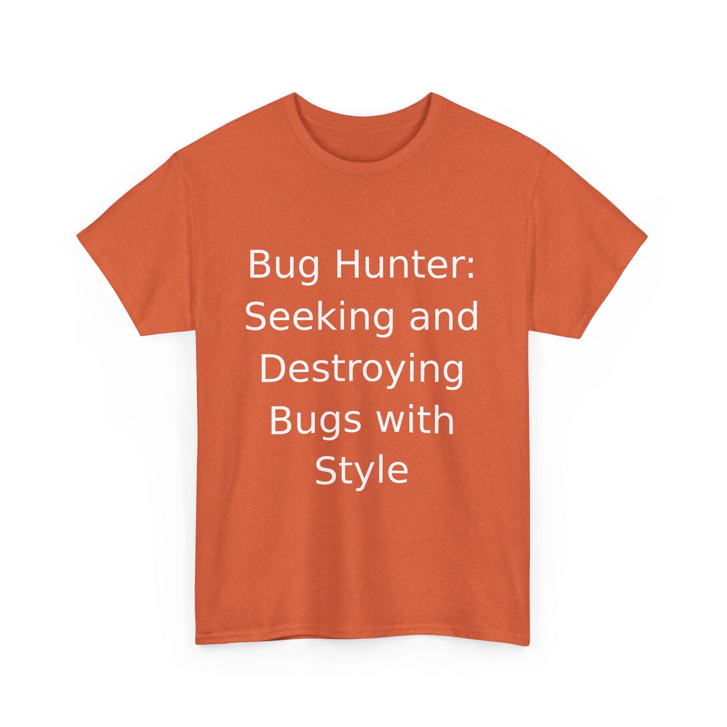 Bug Hunter T-Shirt