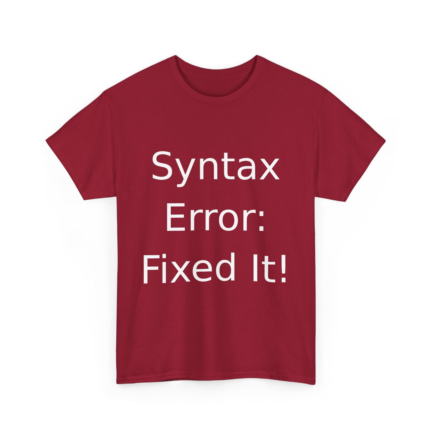 Syntax Error Fixer T-Shirt