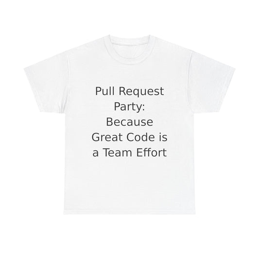 Pull Request Party T-Shirt