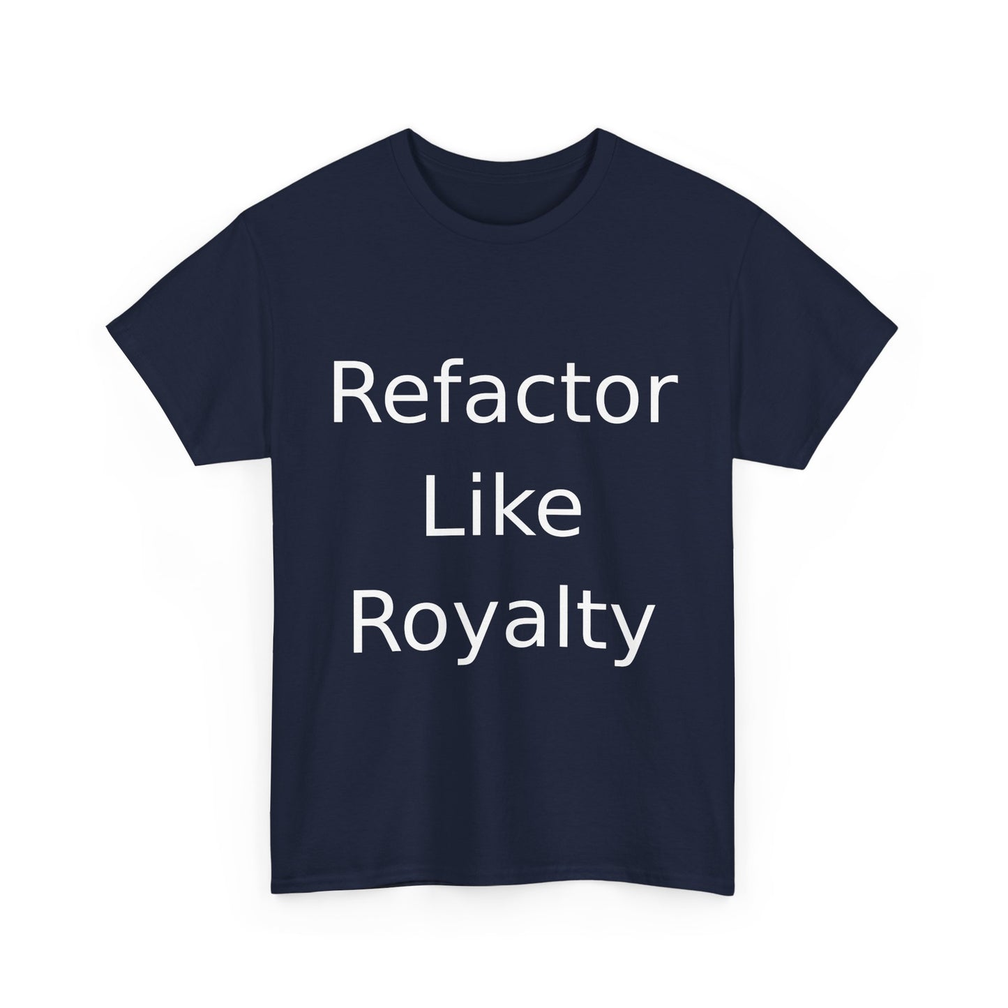 Refactor Royalty T-Shirt