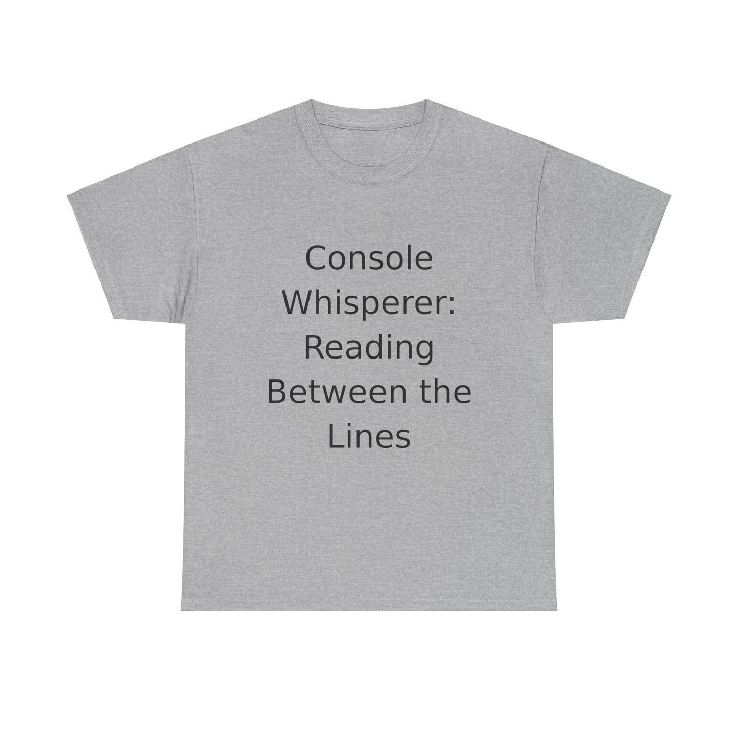 Console Whisperer T-Shirt