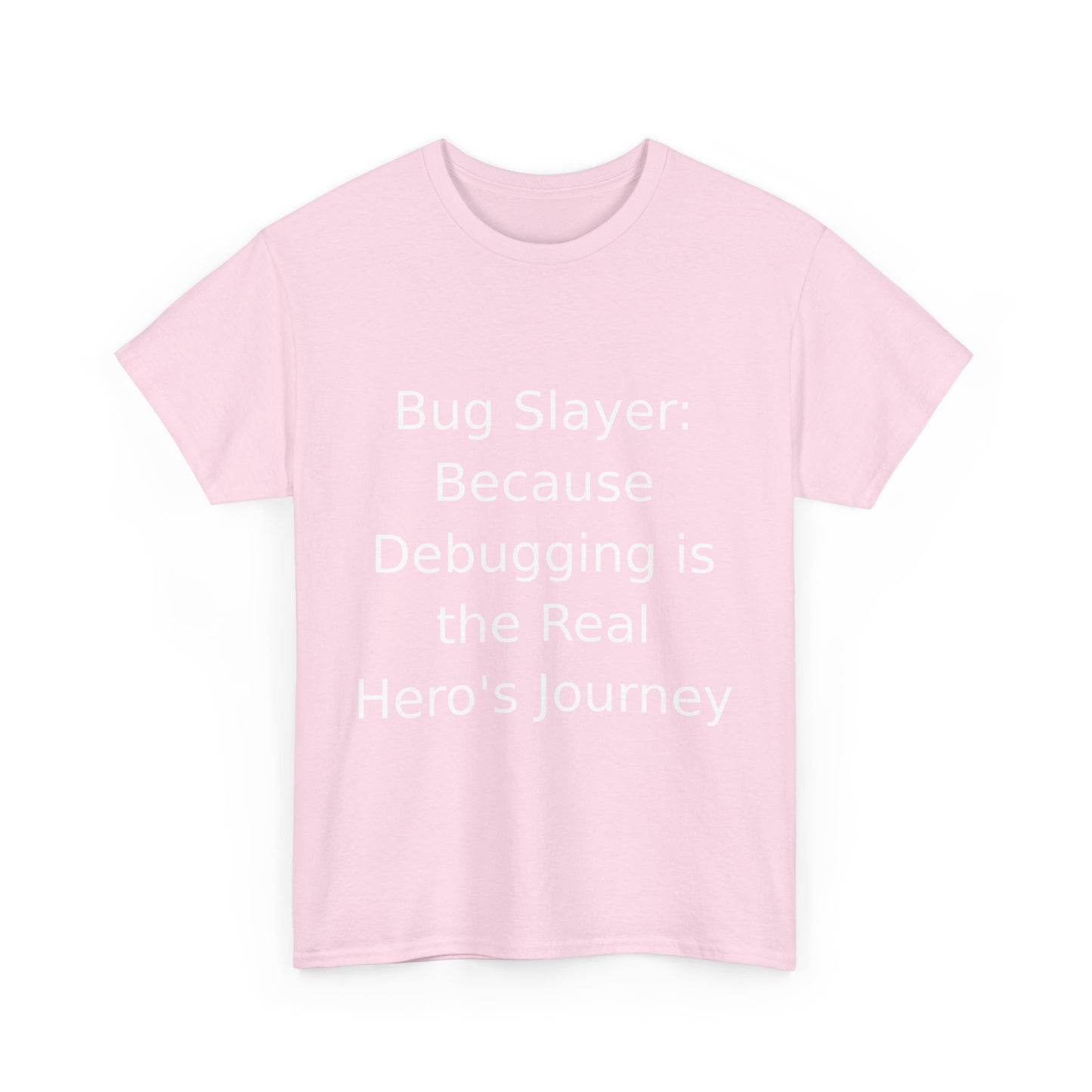 Bug Slayer T-shirt