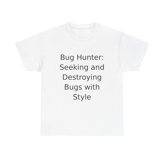 Bug Hunter T-Shirt