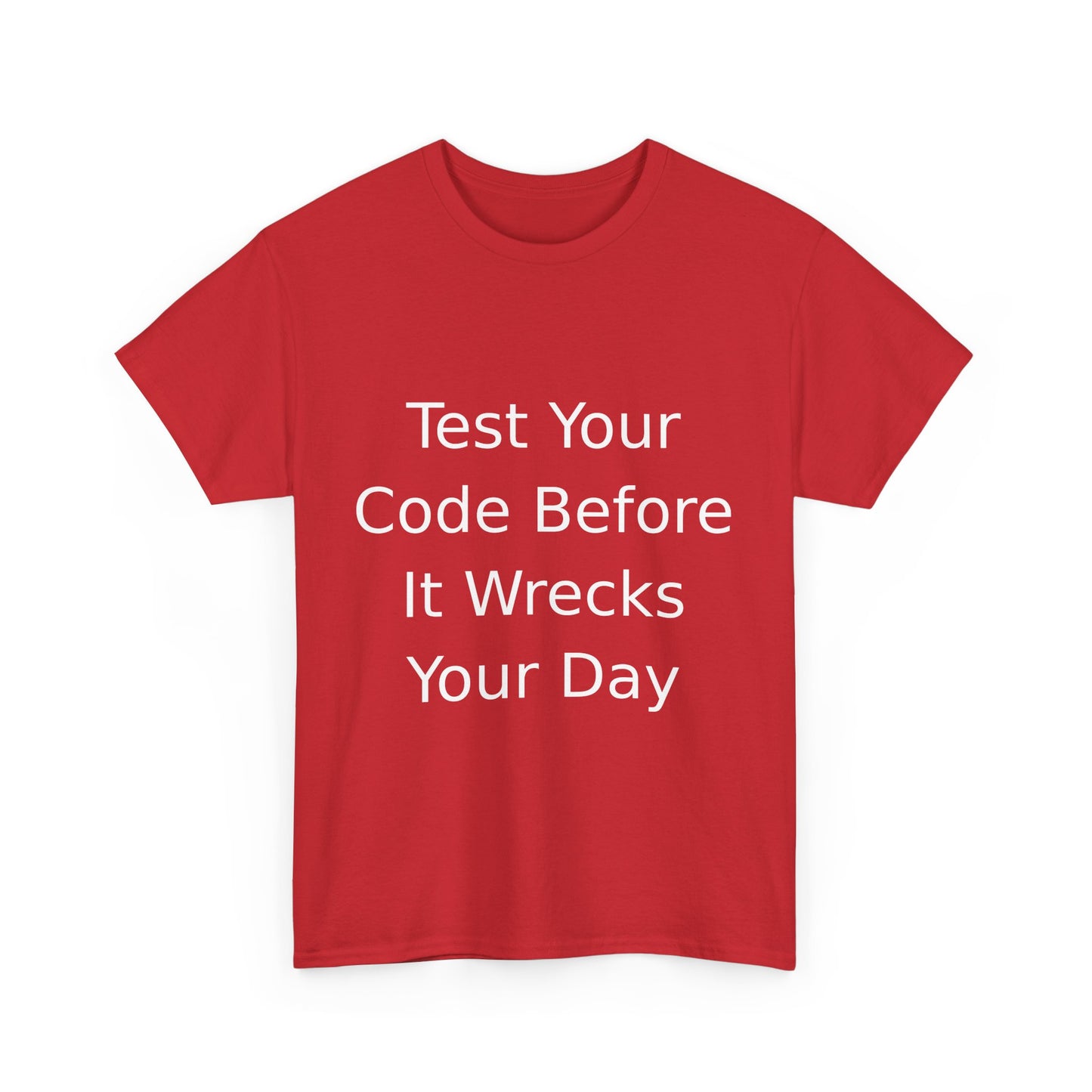 Test Your Code T-shirt